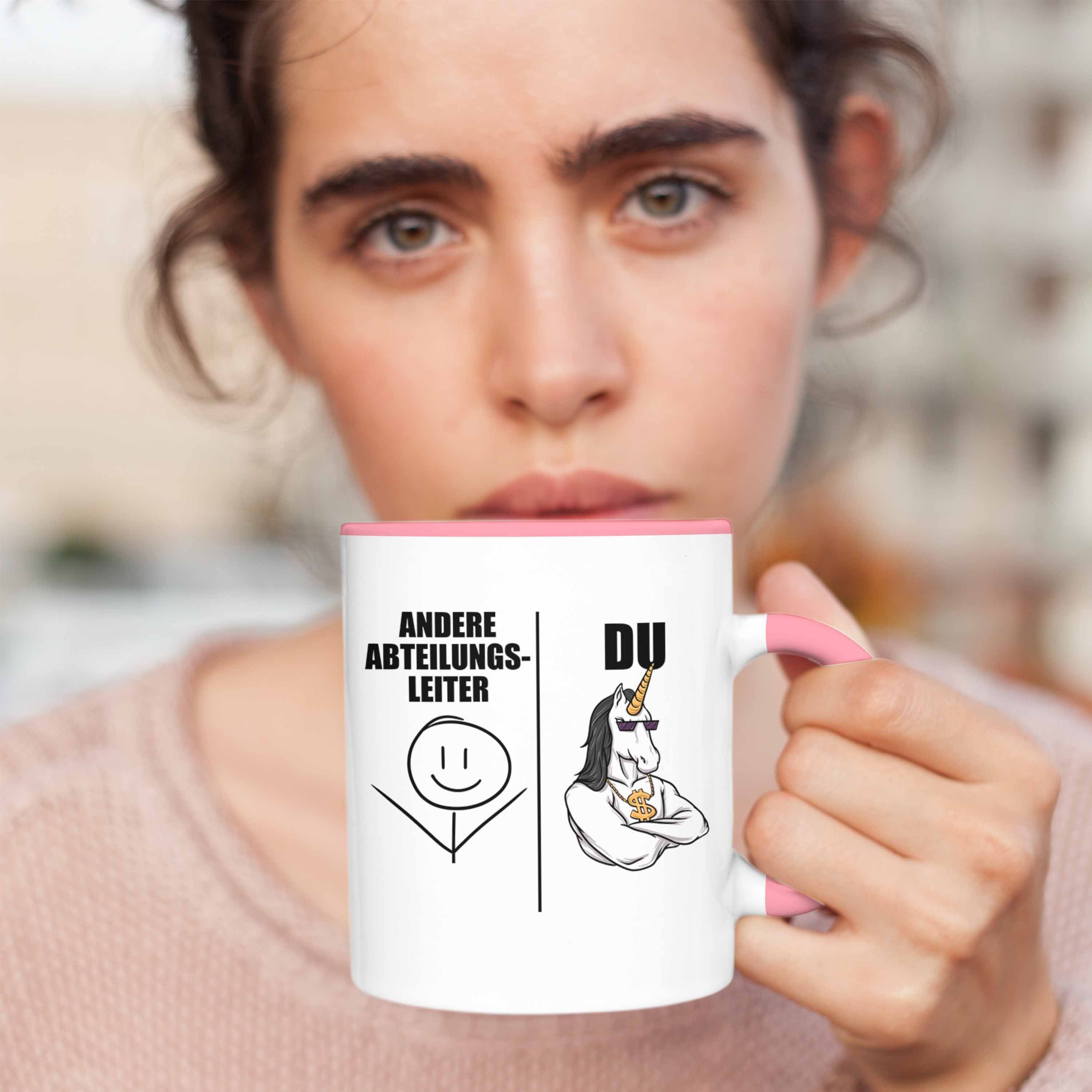 Tasse - Trendation Geschenk mit Abteilungsleiter Abteilungsleiter Geschenke Trendation Tasse für Spruch Rosa