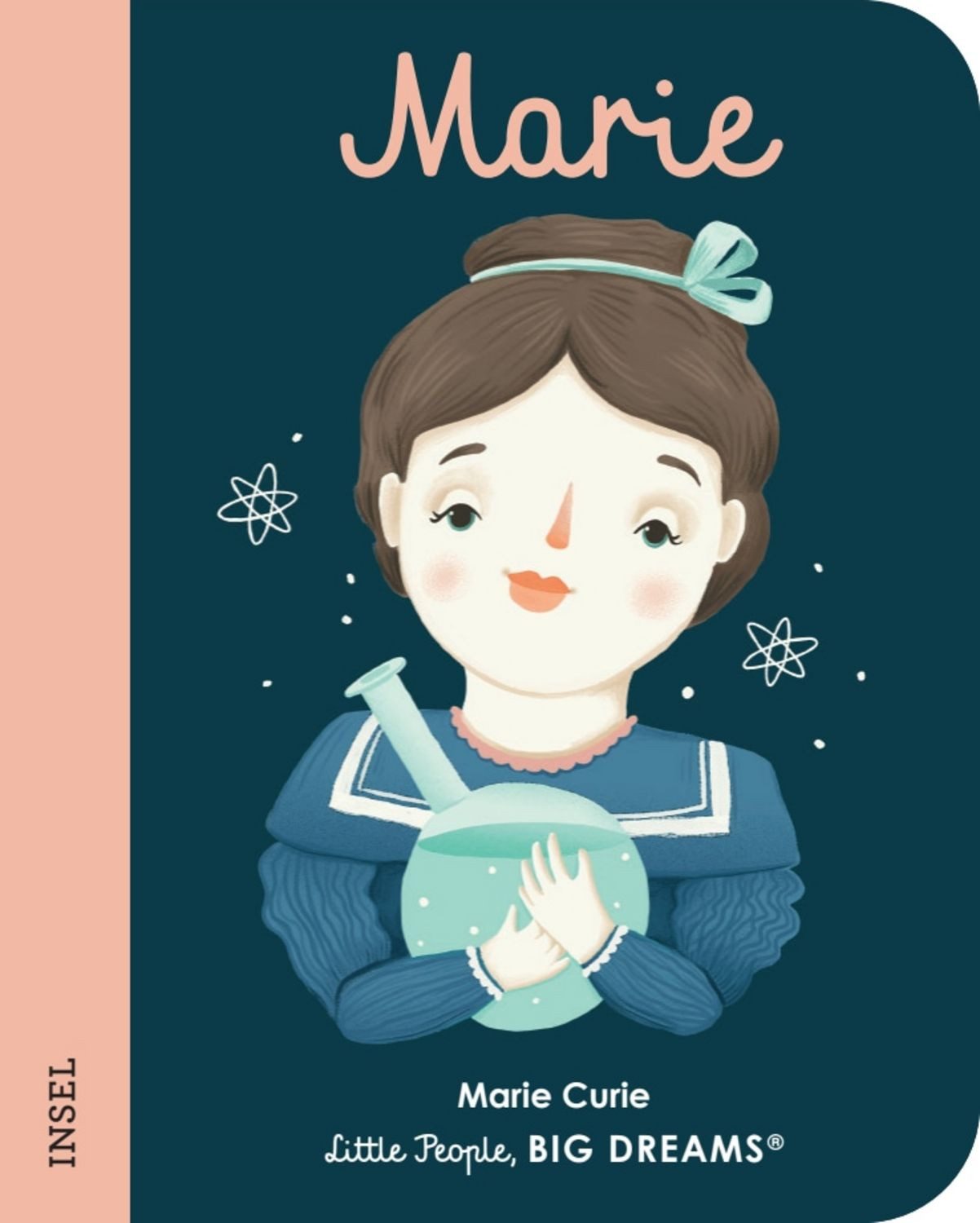 Marie Curie – Little People, BIG DREAMS. Mini / María Isabel Sánchez Vegara