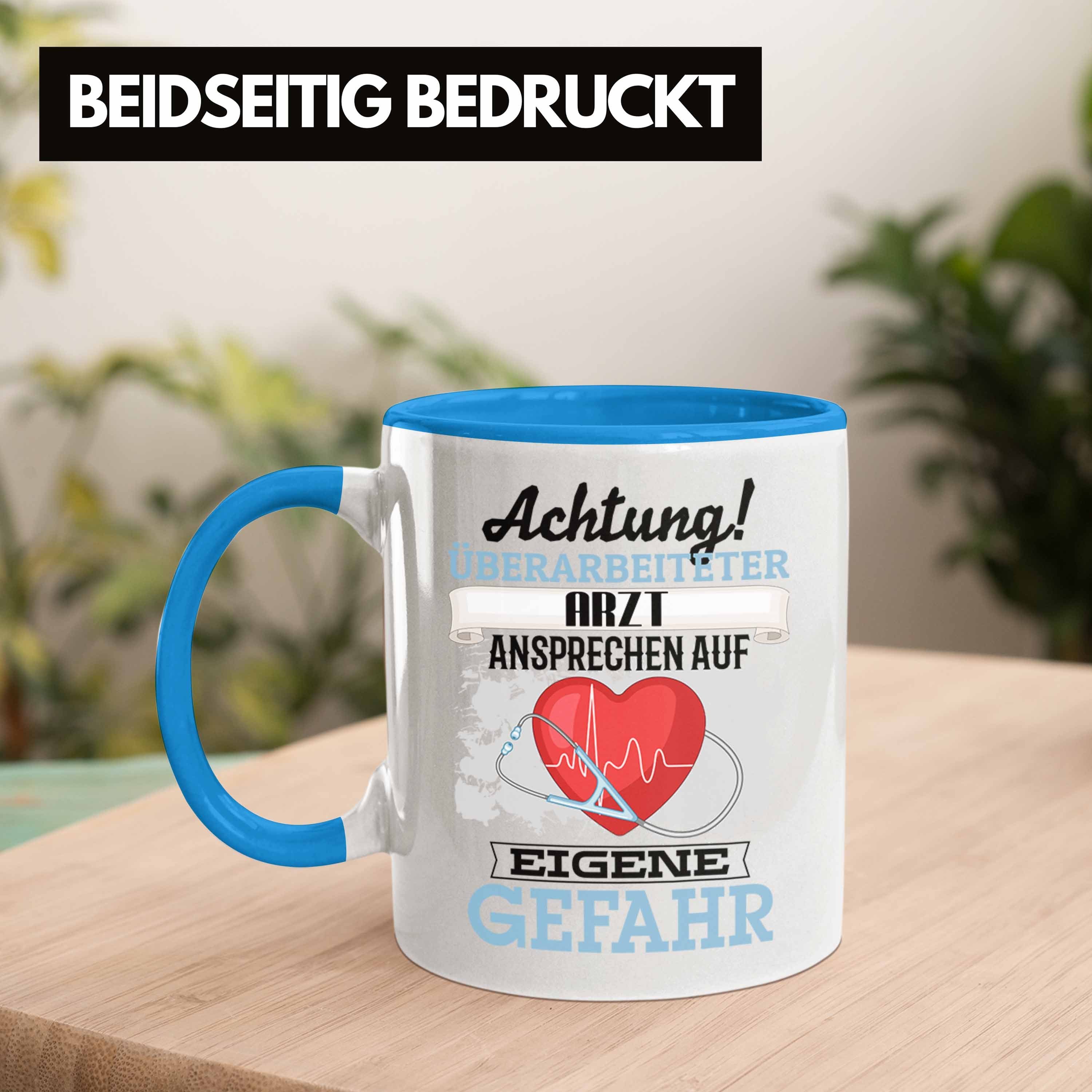 Trendation Tasse Arzt Tasse Spruch Geschenkidee für Kaffeebecher Arzt Lustiger Geschenk Blau