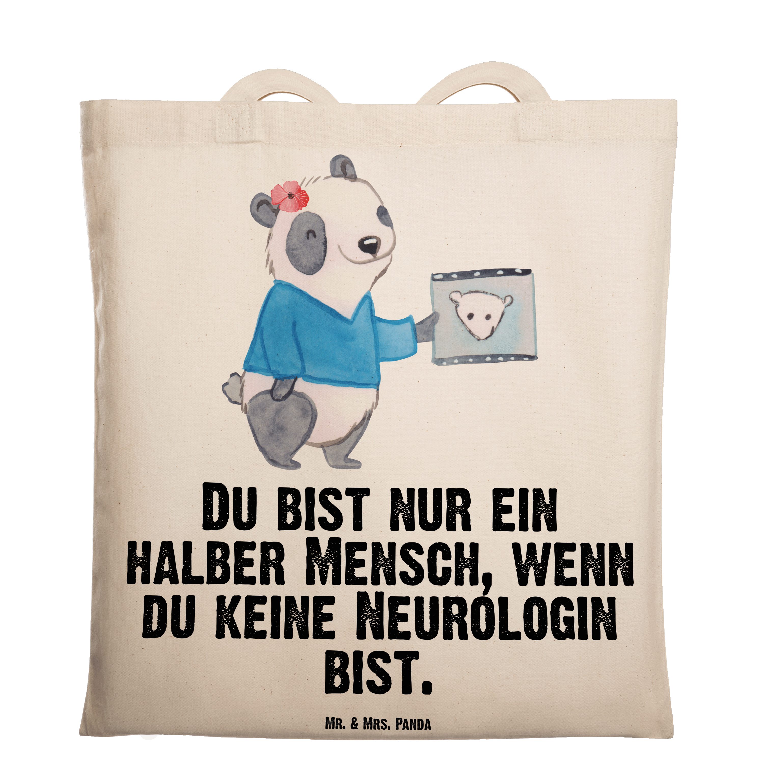 Mr. & Mrs. Panda Tragetasche Neurologin mit Herz - Transparent - Geschenk, Firma, Medizinstudium, (1-tlg)