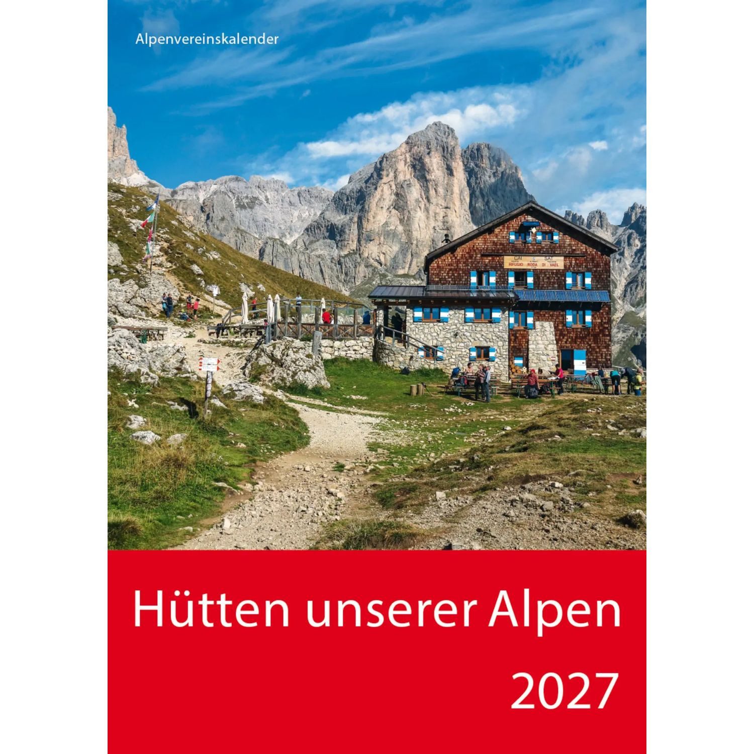 Korsch Verlag Wandkalender Hütten unserer Alpen 2027