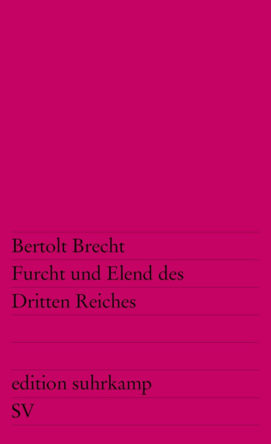Furcht und Elend des Dritten Reiches / Bertolt Brecht