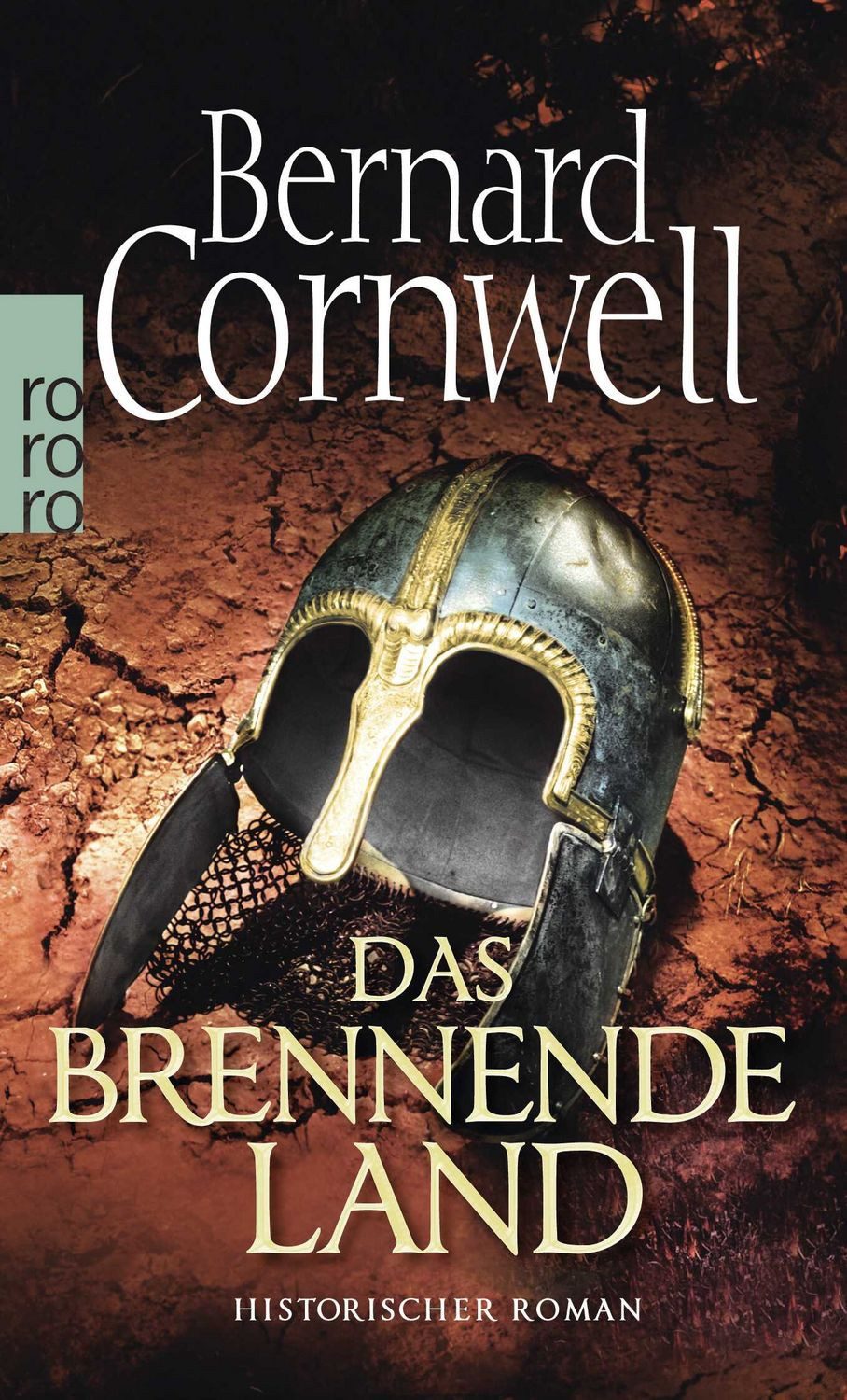Belletristik Das brennende Land / Sachsen-Uhtred Saga Bd. 5 Historischer Roman Bernard Cornwell