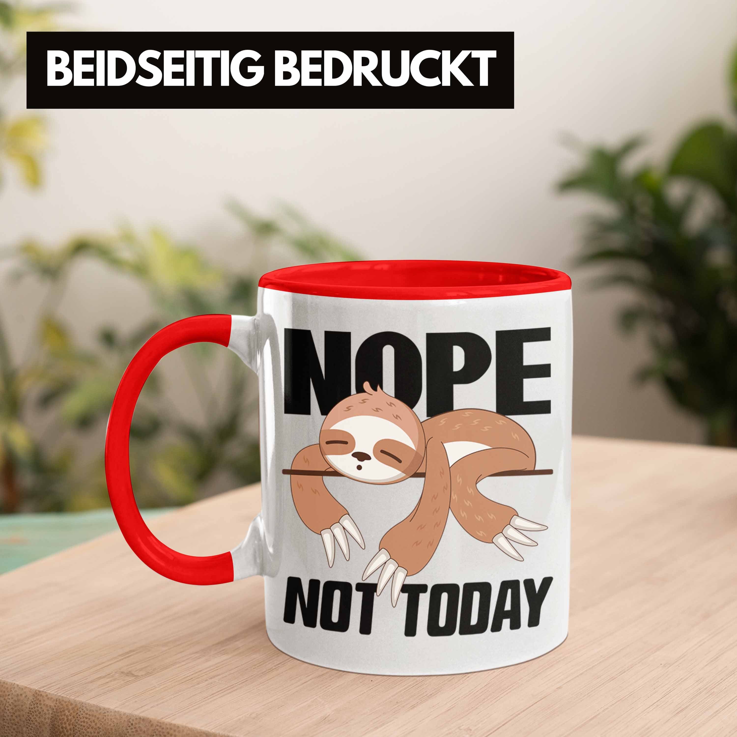 Trendation Frauen Lustige - Kollegin Rot Kaffeetasse Büro Kinder Arbeit Not Tasse Sprüche für's Nope Trendation Tasse Männer Today Faultier