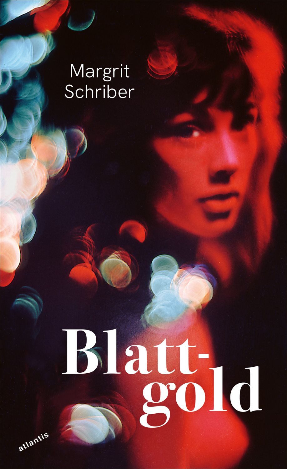 Blattgold / Margrit Schriber