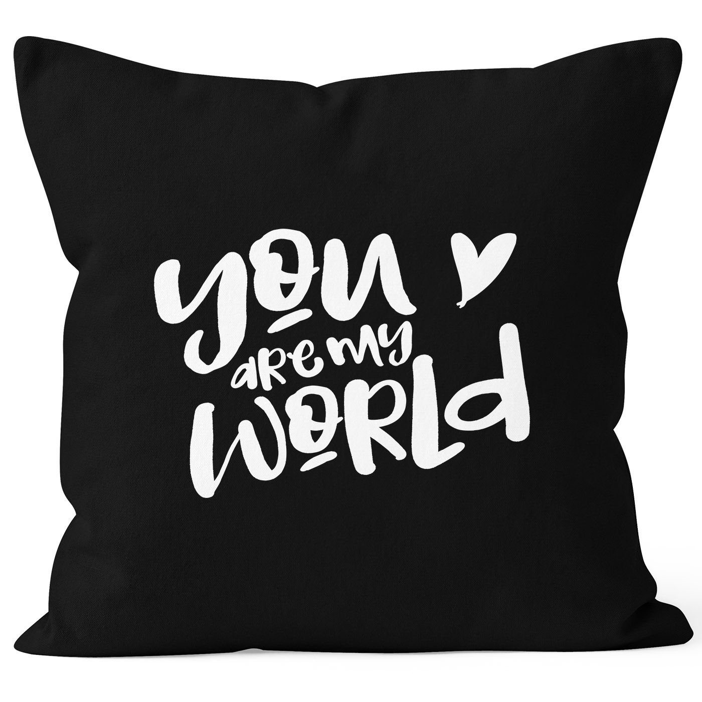 my Baumwolle World meine Liebe Your bist Du are Dekokissen schwarz MoonWorks® Geschenk Kissen-Bezug Welt Valentinstag MoonWorks