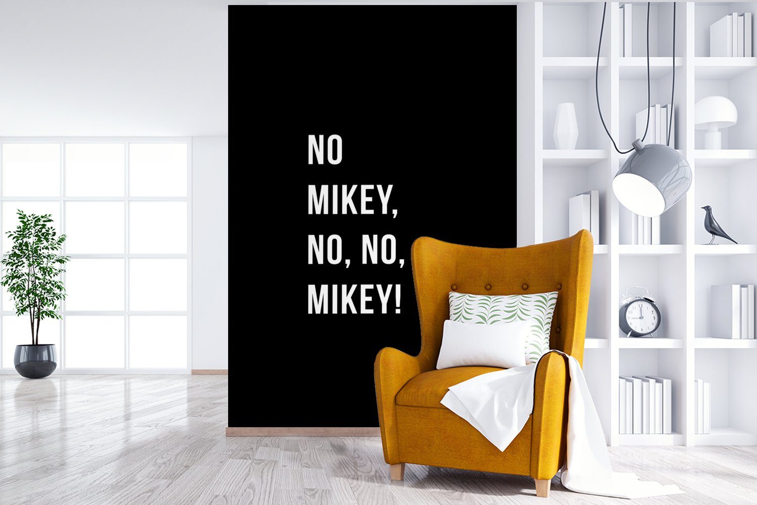 nein, für (3 MuchoWow Zitate Matt, Wohnzimmer, Montagefertig Tapete St), Wandtapete Schwarz, nein, Fototapete bedruckt, Vinyl Mikey, - - Mikey! Nein