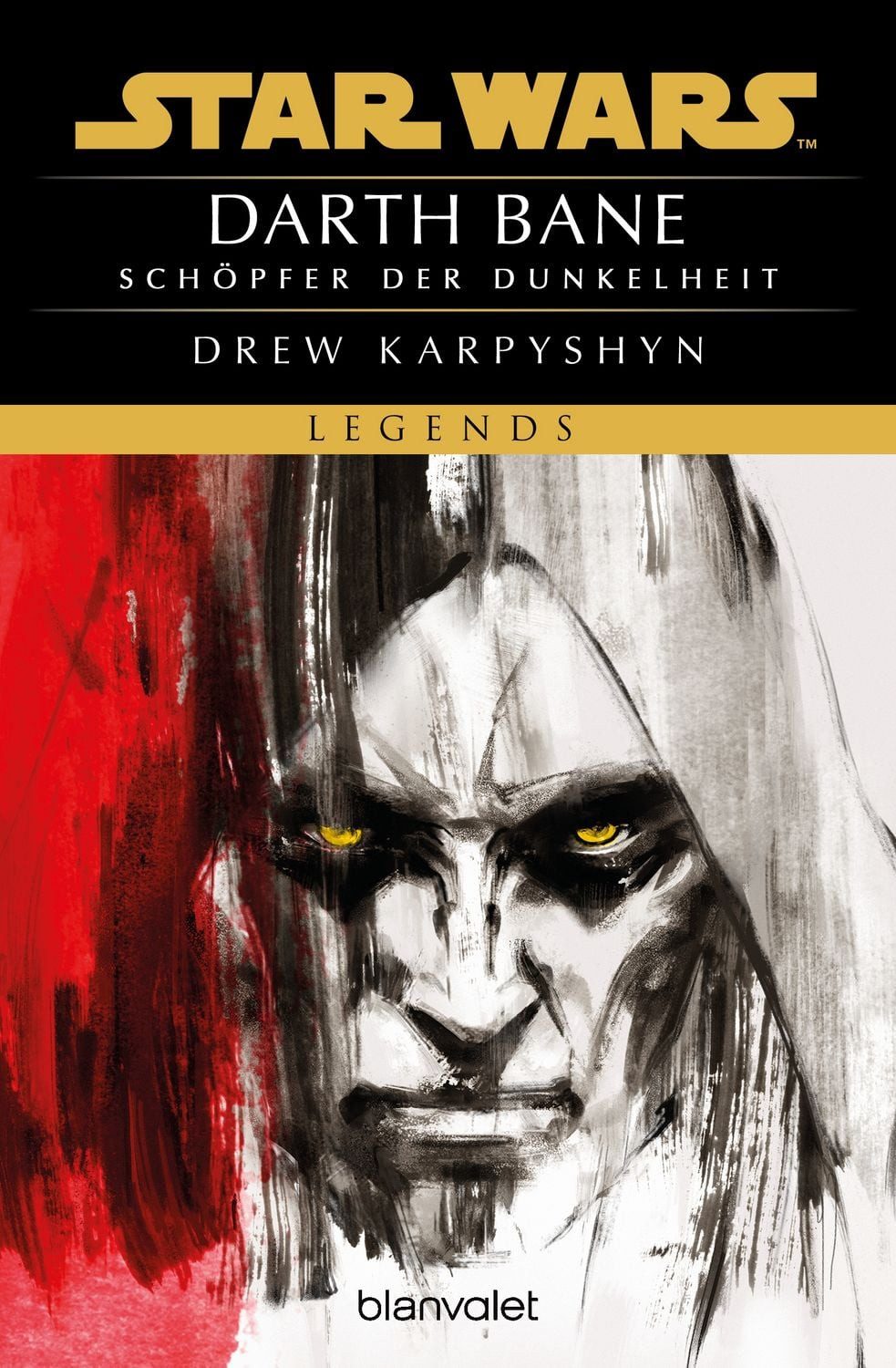 Star Wars™ - Darth Bane / Drew Karpyshyn