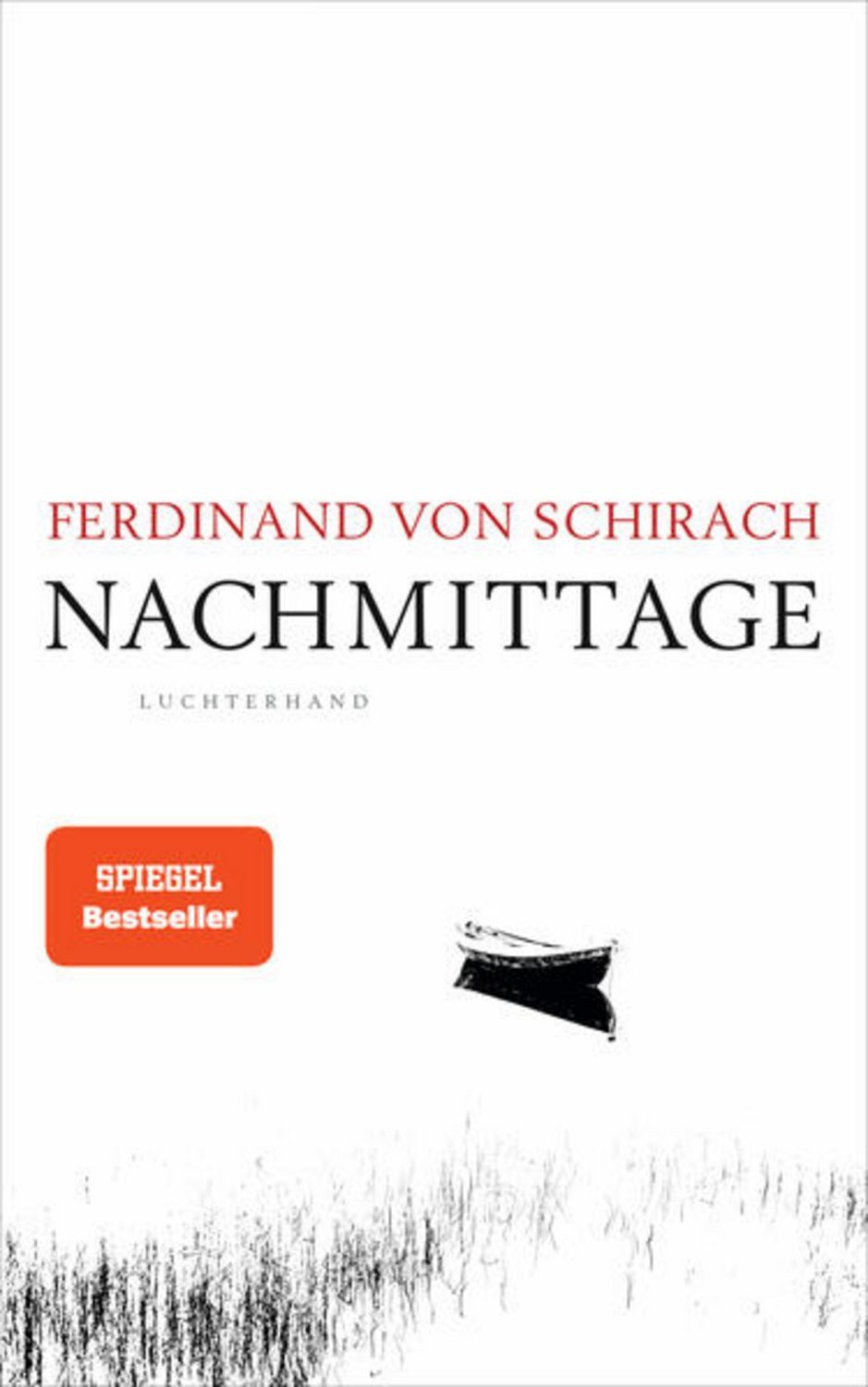 Nachmittage / Ferdinand von Schirach