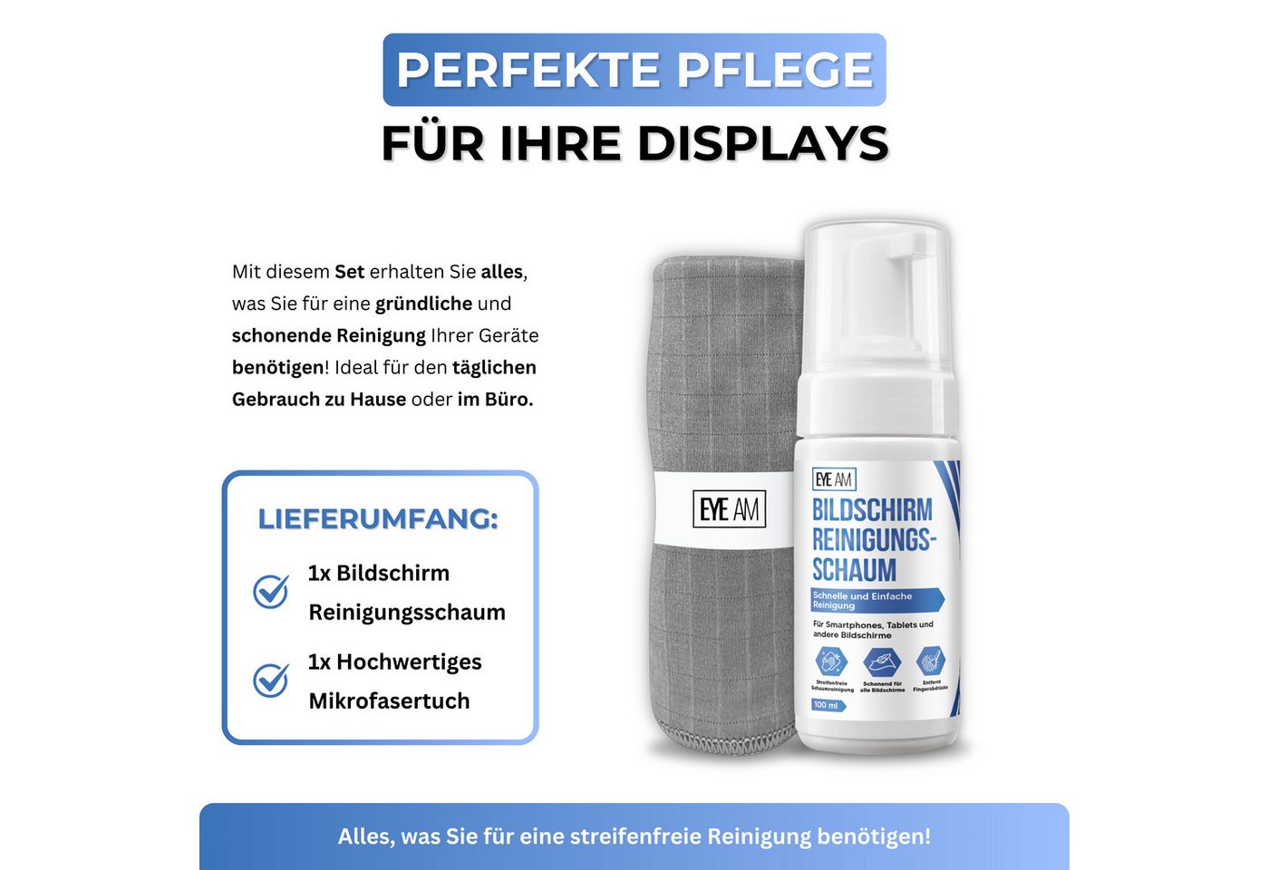 Thumbnail - EyeAm Displayreiniger Schaum für Smartphone, Tablet & Bildschirm, Glasreiniger (Inkl. Mikrofasertuch)