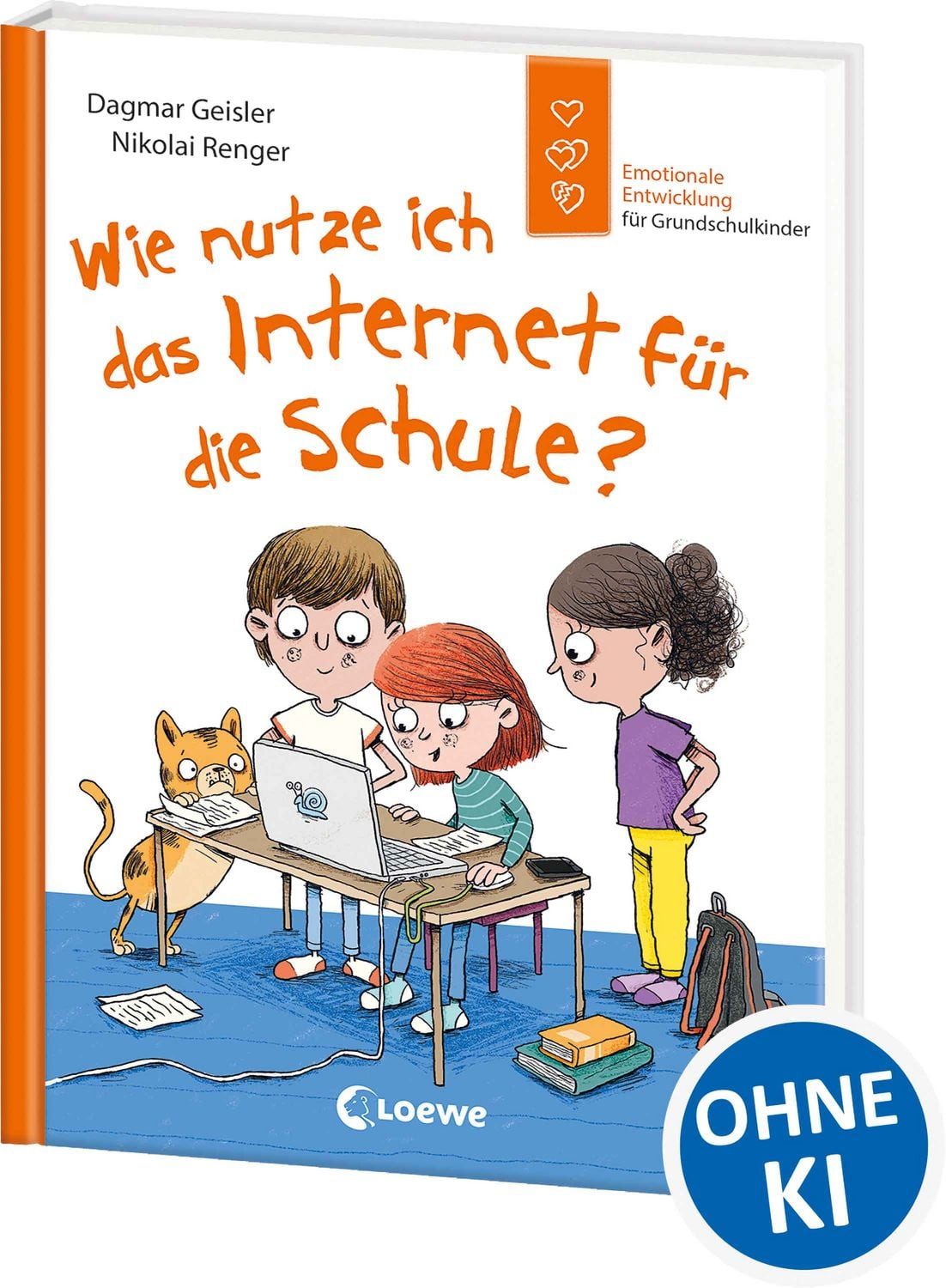 Wie nutze ich das Internet für die Schule? (Starke Kinder, glückliche / Dagmar Geisler