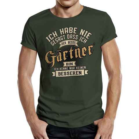 RAHMENLOS® T-Shirt für Gärtner und Gartenfreunde "Kenne keinen besseren Gärtner"