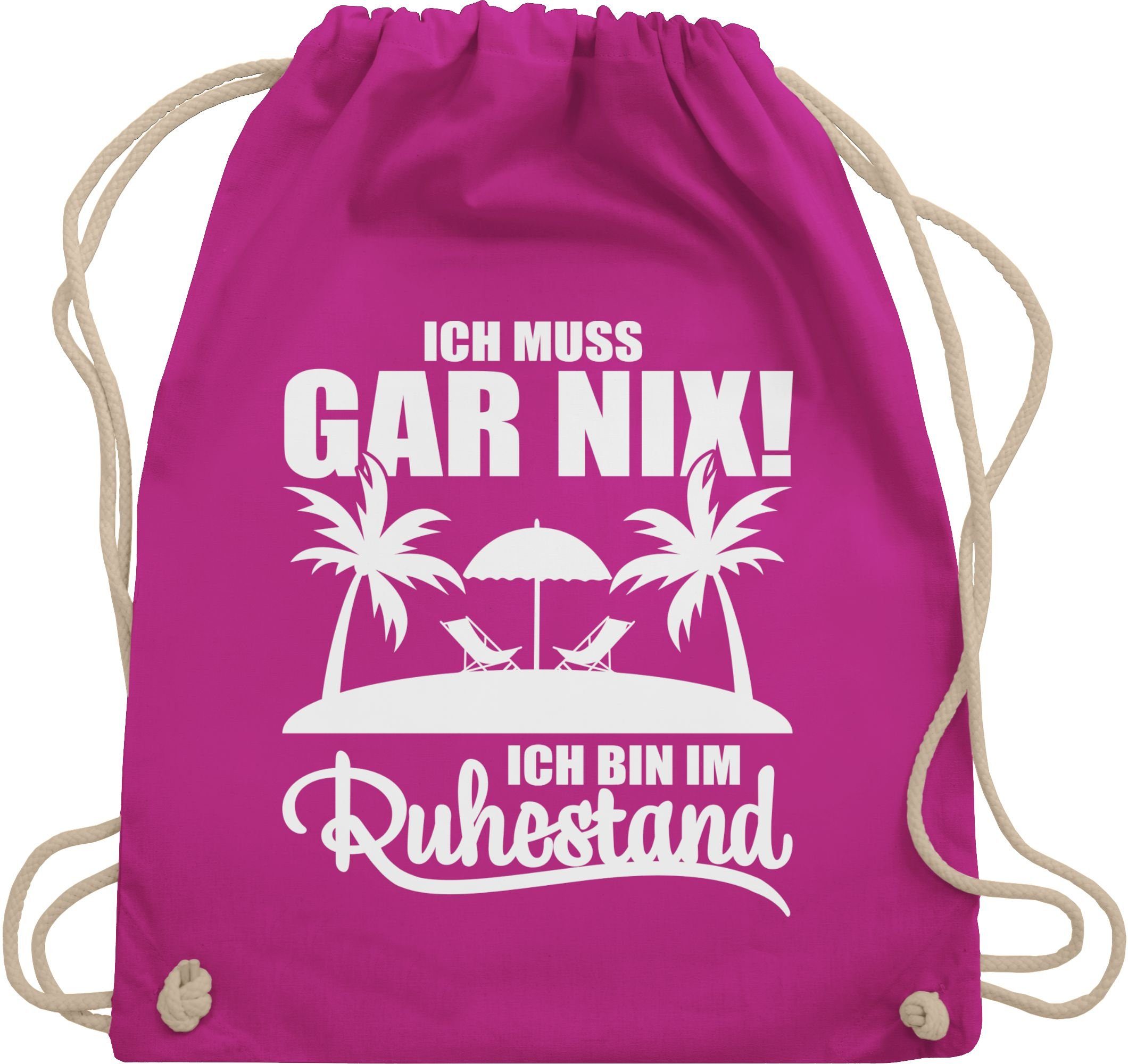 Turnbeutel Ich muss Gar nix! Ich bin im Ruhestand