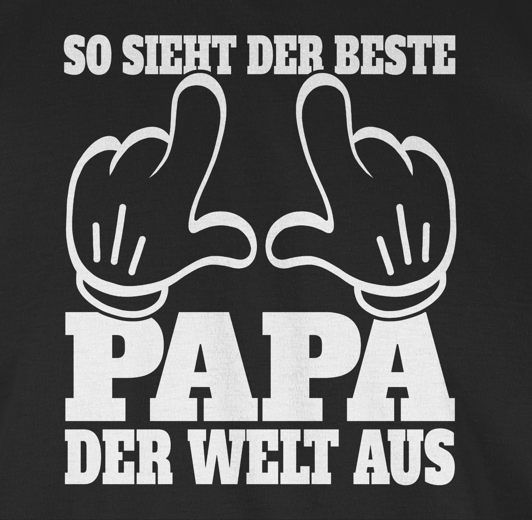 für sieht mit weiß 02 der Vatertag So - der Papa aus Papa Geschenk Schwarz beste T-Shirt Welt Händen Shirtracer