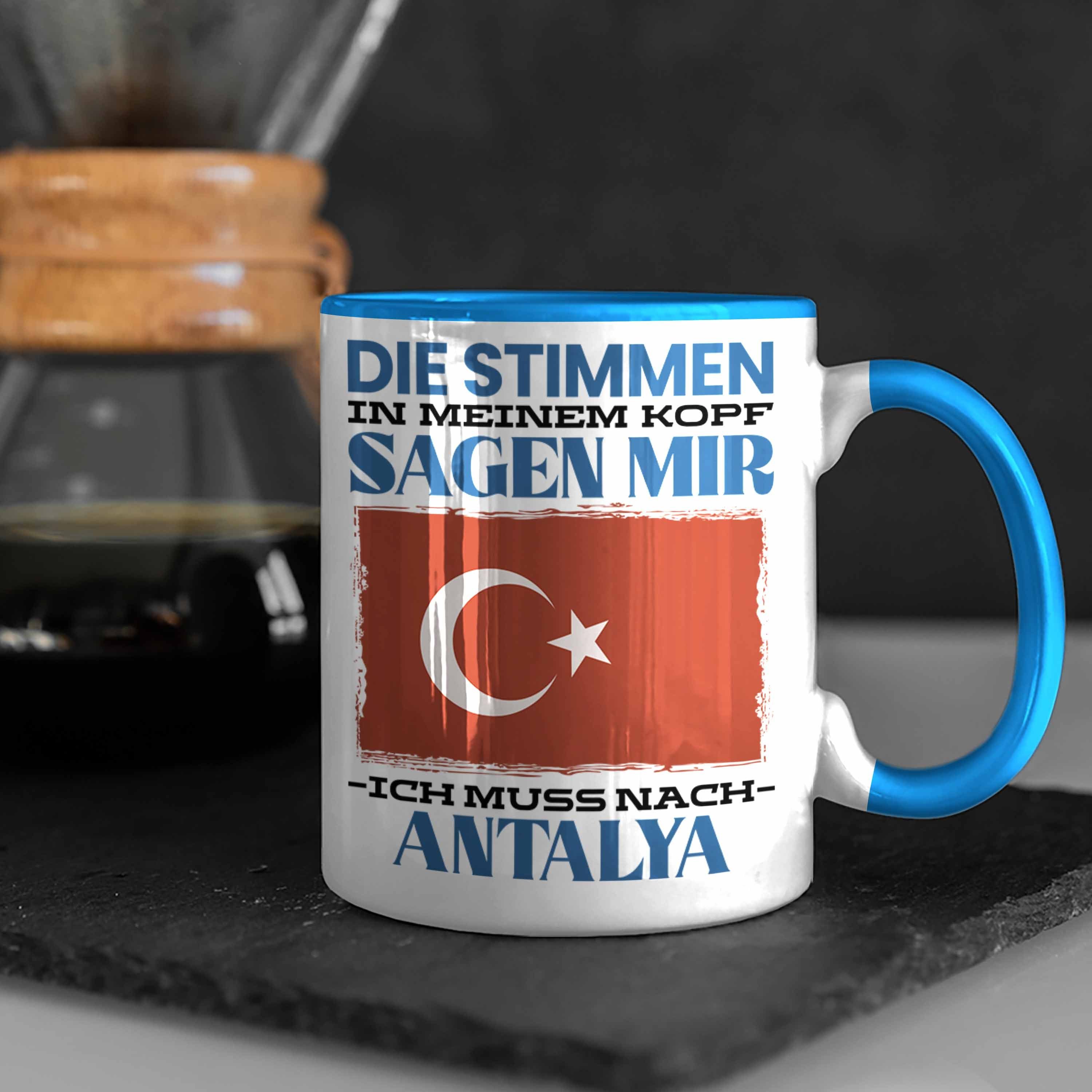 Blau Trendation Heimat Geschenk Antalya Spruch Geschenkidee Urlaub Türkei Tasse Tasse