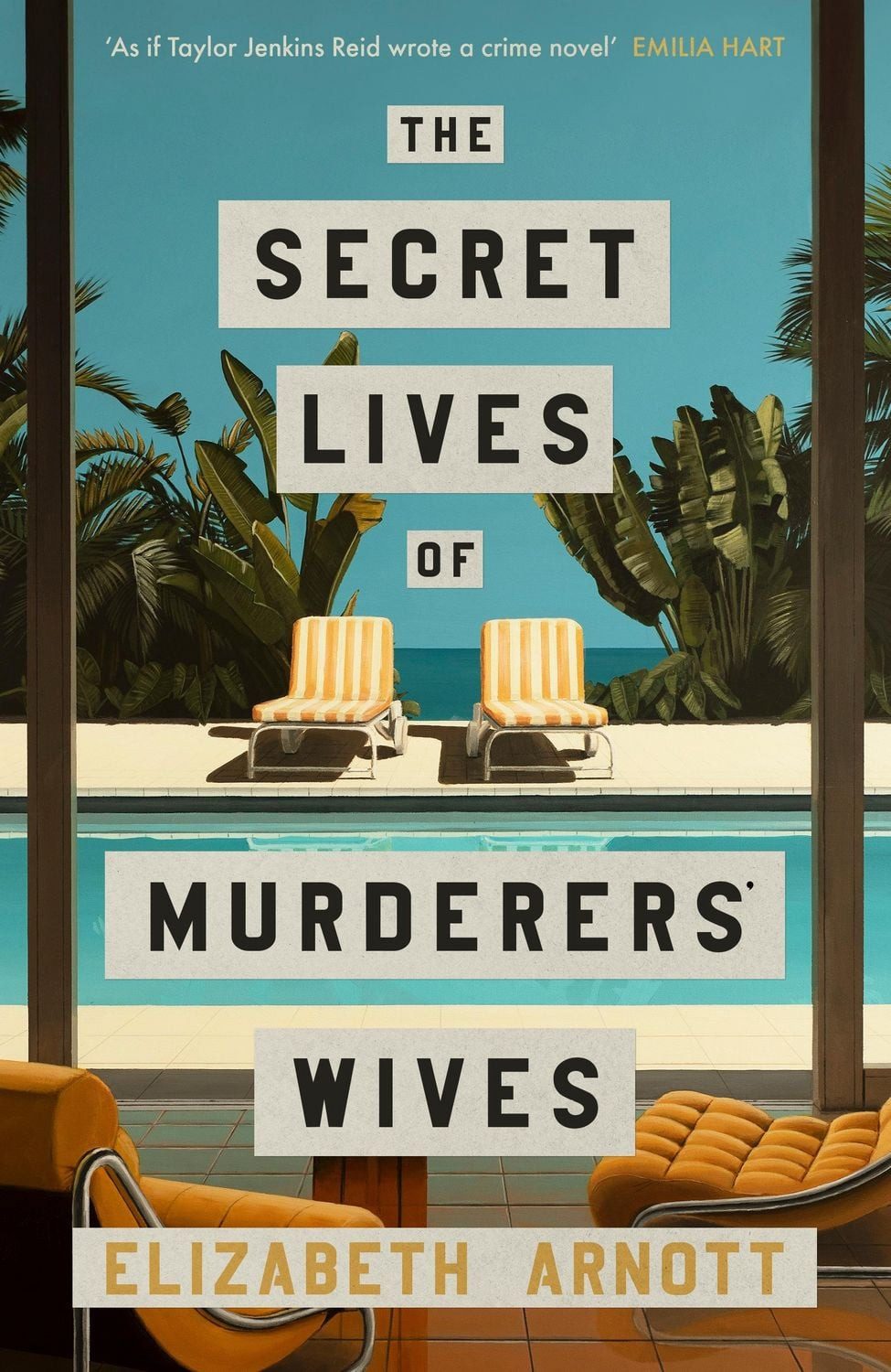 The Secret Lives of Murderers' Wives / Elizabeth Arnott