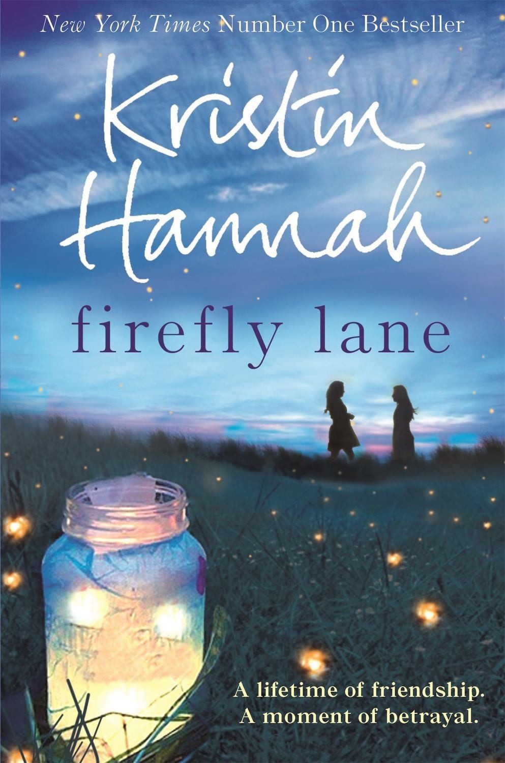 Firefly Lane / Kristin Hannah