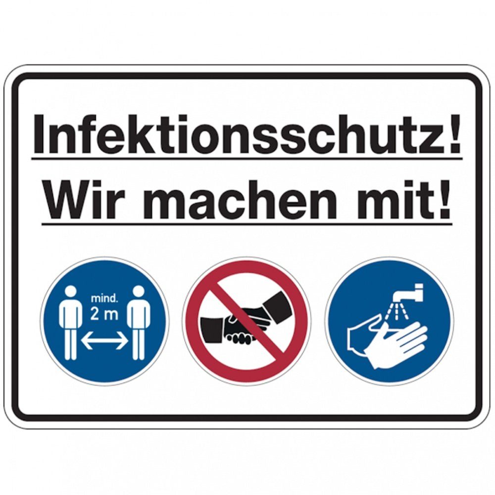 König Werbeanlagen Hinweisschild Hygieneschild, Infektionsschutz! Wir ...