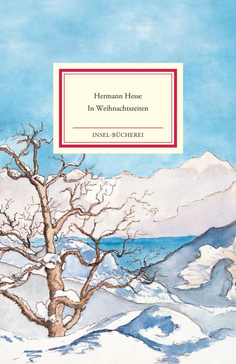 In Weihnachtszeiten / Hermann Hesse
