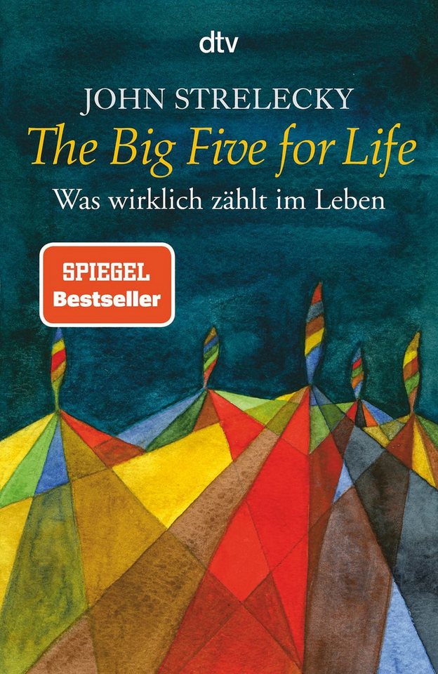 The Big Five for Life / John Strelecky