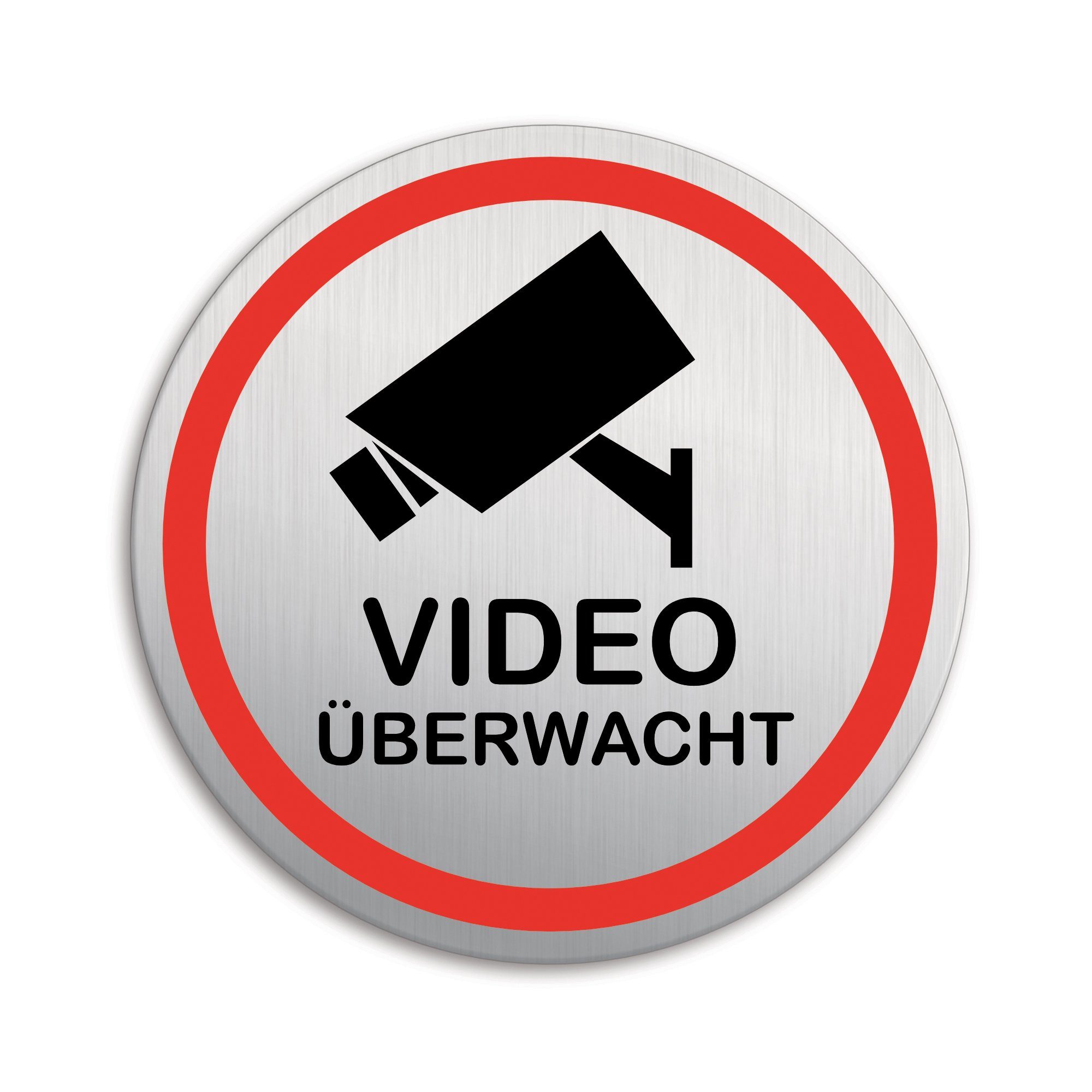 OFFORM DESIGN Hinweisschild Videoüberwacht Ø 100 mm Aluminium Edelstahloptik selbstklebend, (1 St)
