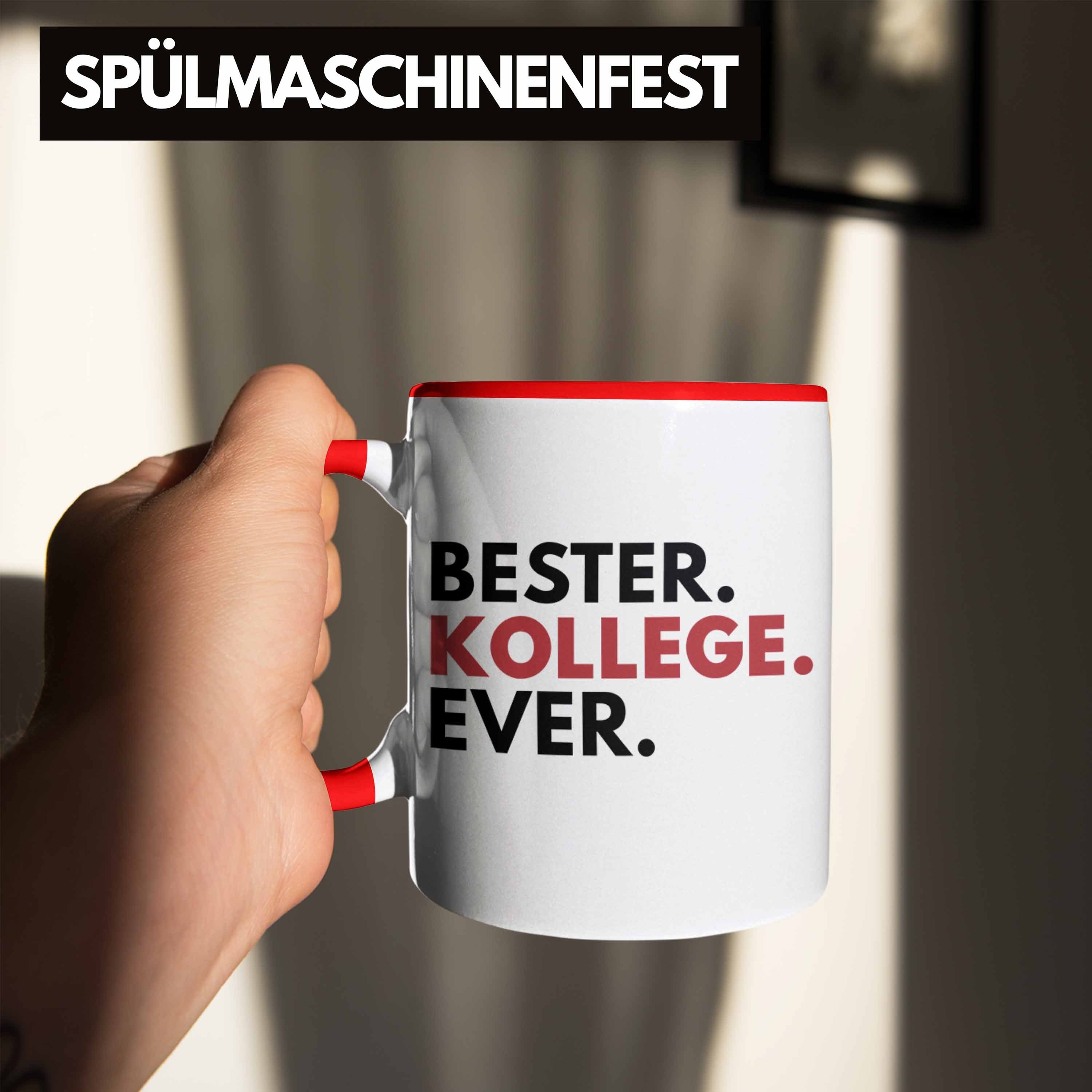 Trendation Tasse Geschenk Kollege Bester Kaffeetasse Trendation Ever Abschiedsgeschenk Lieblingskollege - Kollegen Tasse Büro Rot