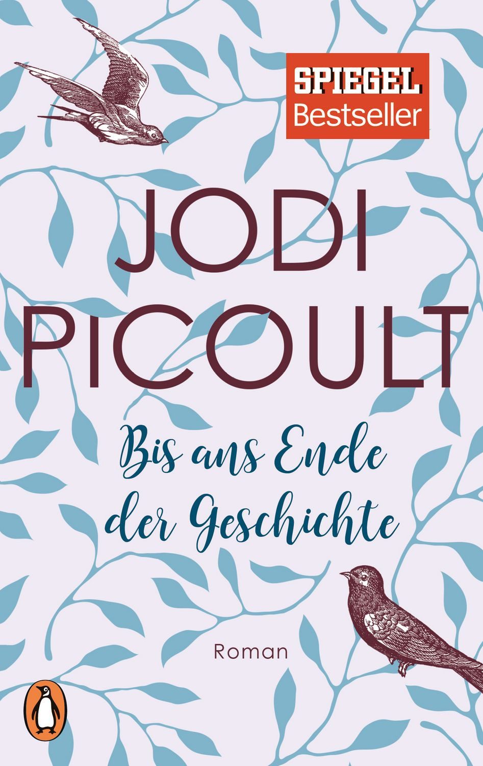 Belletristik Bis ans Ende der Geschichte Roman Jodi Picoult