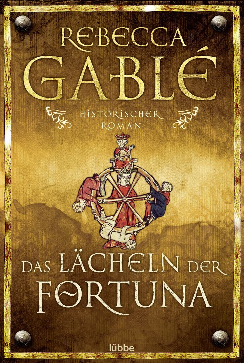 Das Lächeln der Fortuna / Waringham Saga Band 1 / Rebecca Gablé, Historischer Roman