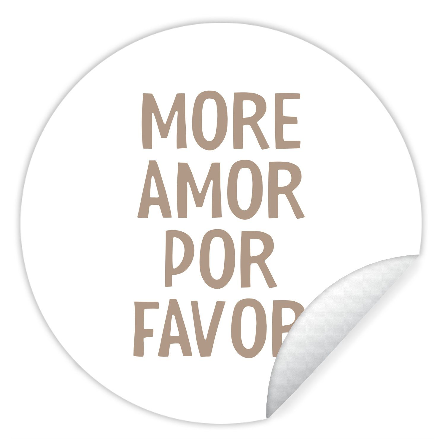 MuchoWow Wandsticker Zitate - More amor por favor - Weiß - Modern (1 St), Tapetenkreis für Kinderzimmer, Tapetenaufkleber, Rund, Wohnzimmer