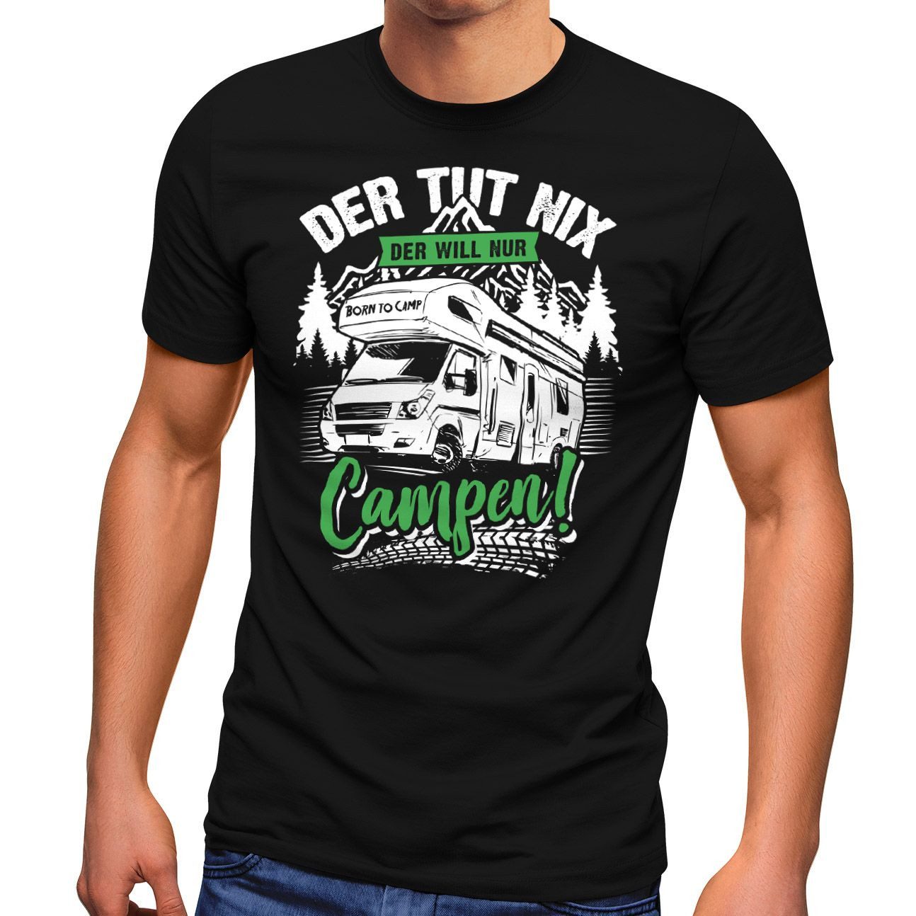 Print-Shirt Herren T-Shirt Camping Der tut nix der will nur campen Geschenk für