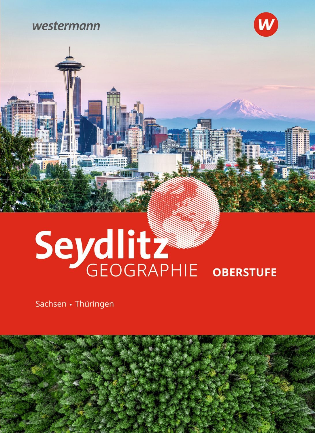 Seydlitz Geographie - Ausgabe 2025 Sekundarstufe II in Sachsen und Thü / diverse