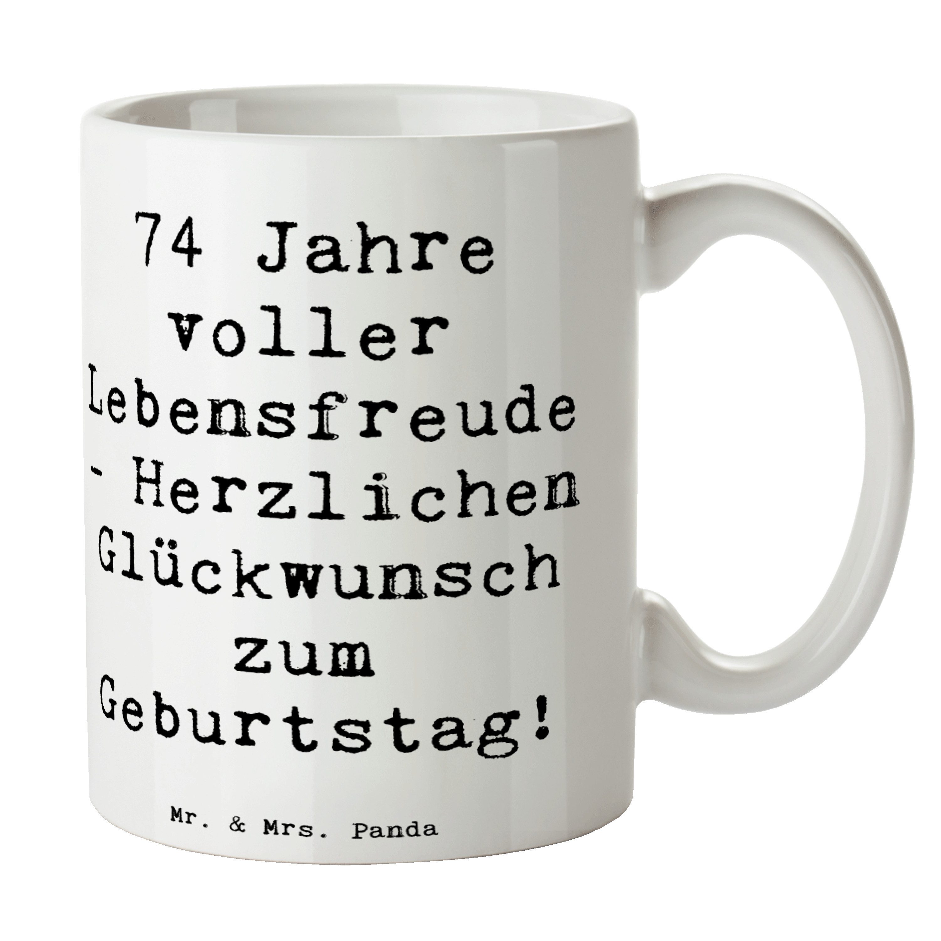 Mr. & Mrs. Panda Tasse Spruch 74. Geburtstag Lebensfreude, Geschenktasse, Weiß, Tasse, 74 Ja, Keramik, Teepott Geburtstagsfeier kaffeebecher bedruckt