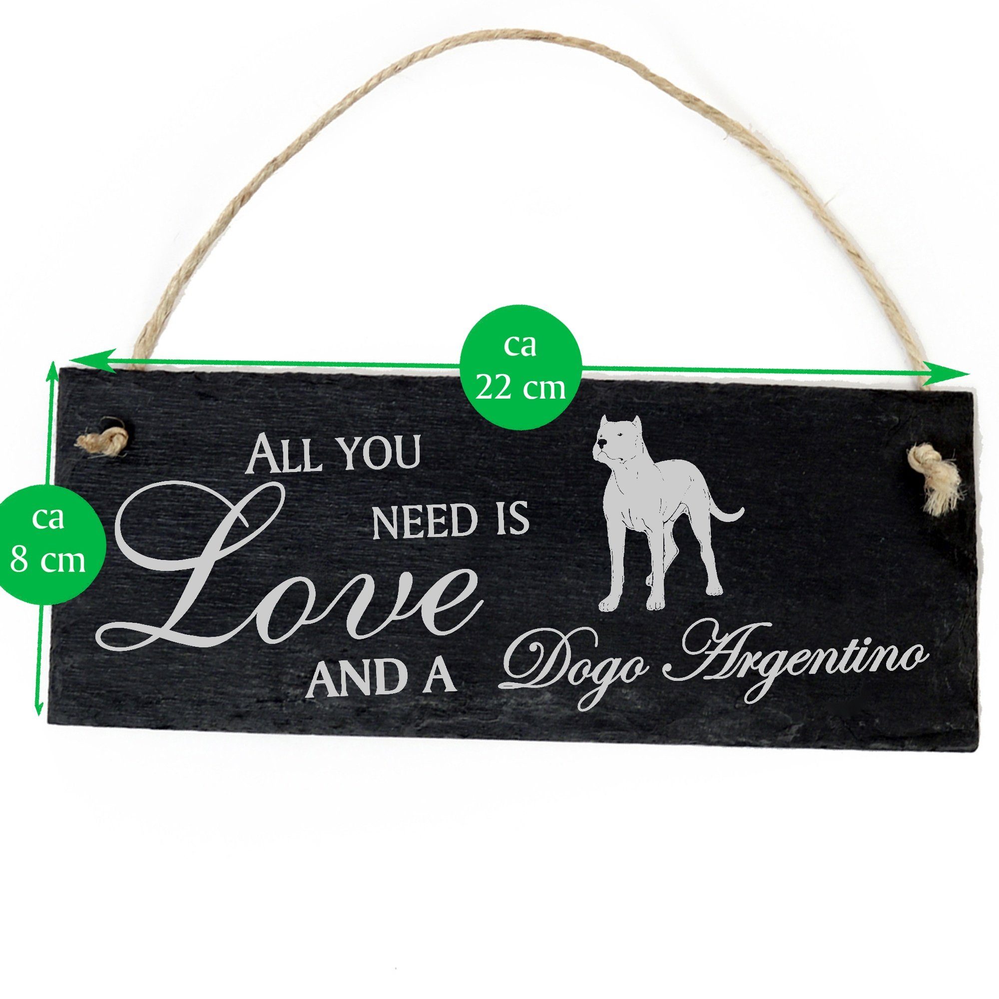 and Love Dekolando Dogo Argentino need a you 22x8cm All Argentino Dogo is Hängedekoration