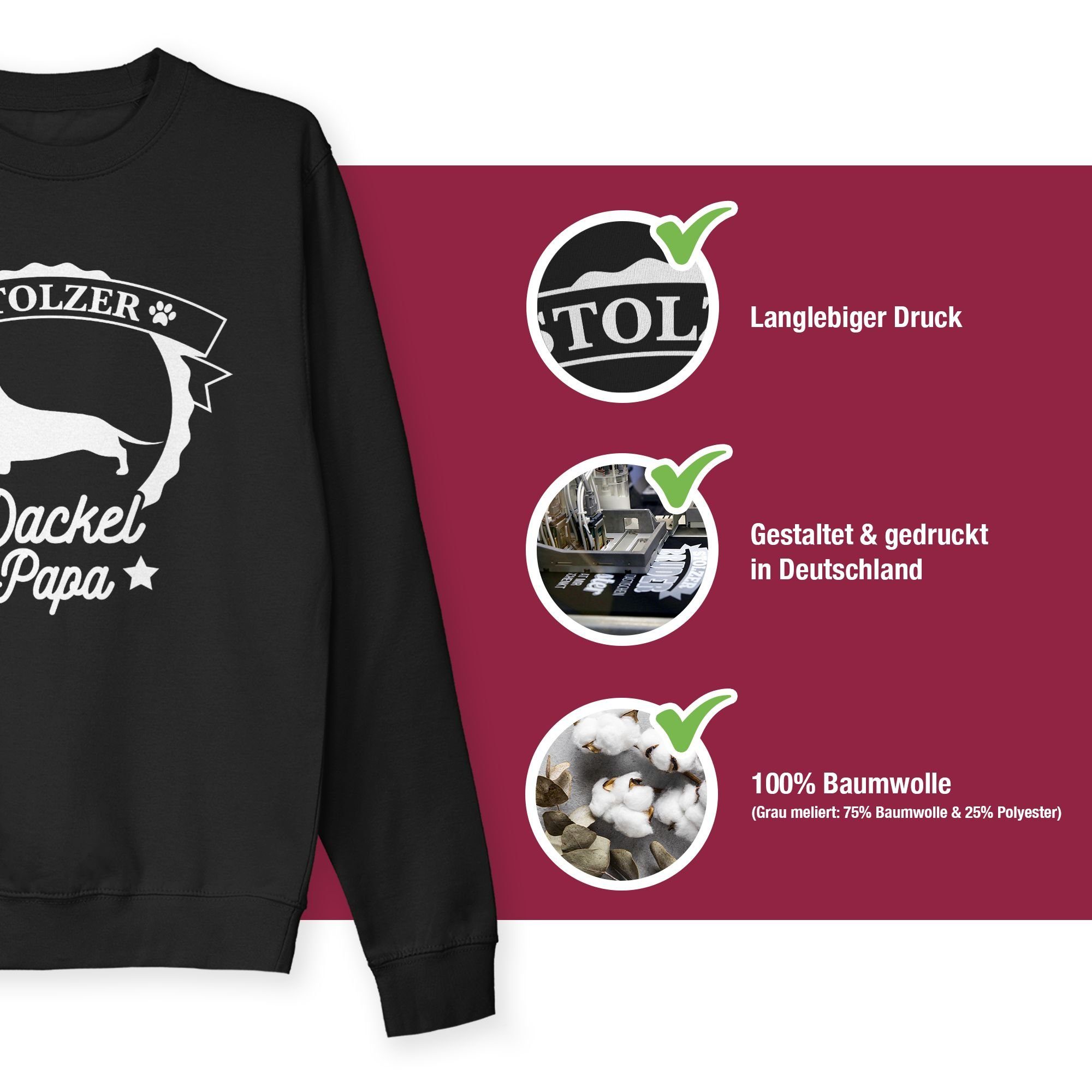 Shirtracer Sweatshirt Stolzer Dackel Papa 2 Schwarz Hundebesitzer für (1-tlg) Geschenk