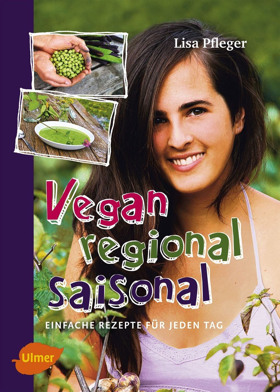 Vegan, regional, saisonal / Lisa Pfleger