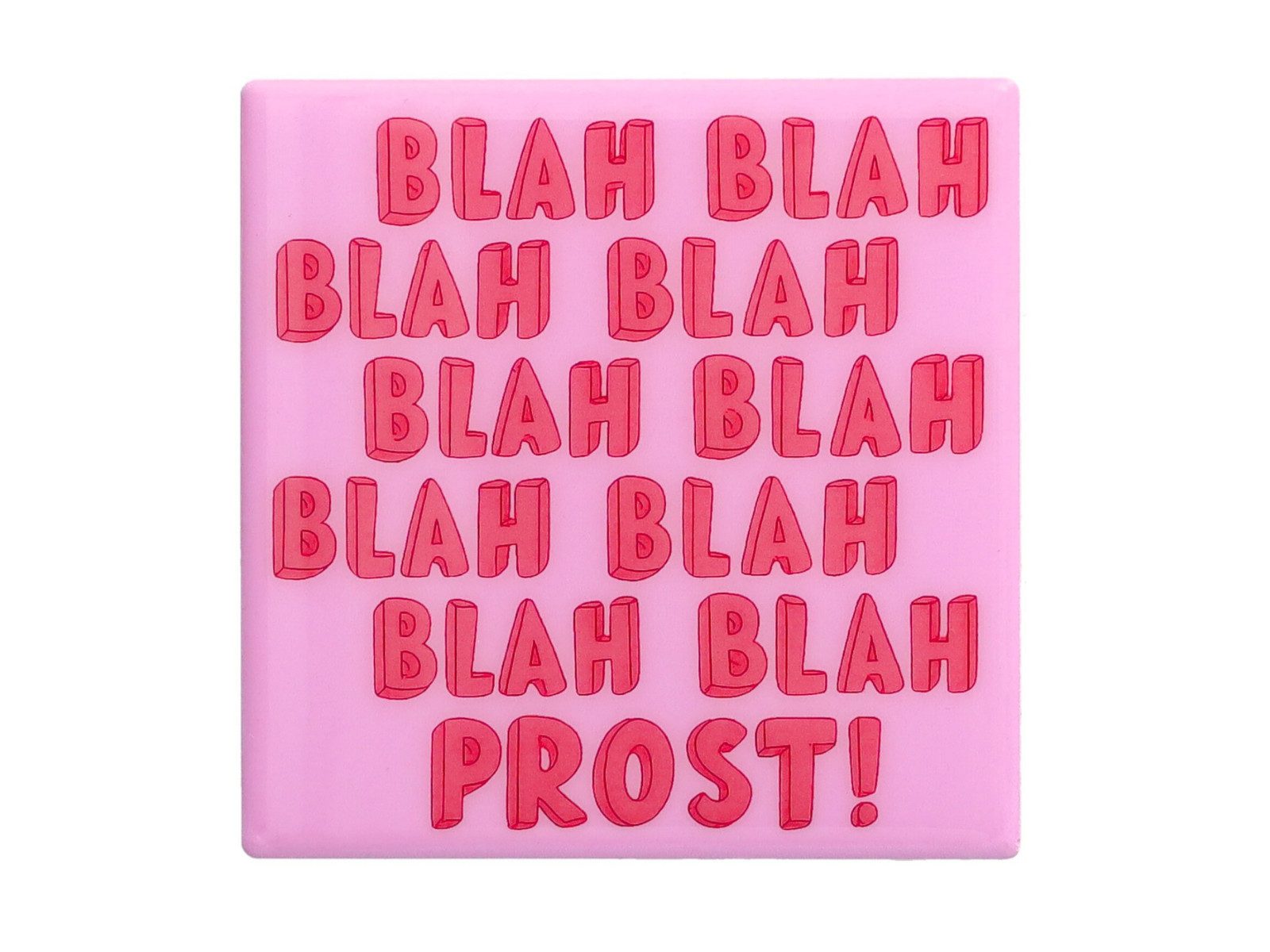Giftcompany Platzset Love Tiles Untersetzer Blah, blah, Prost rosa 11x11cm