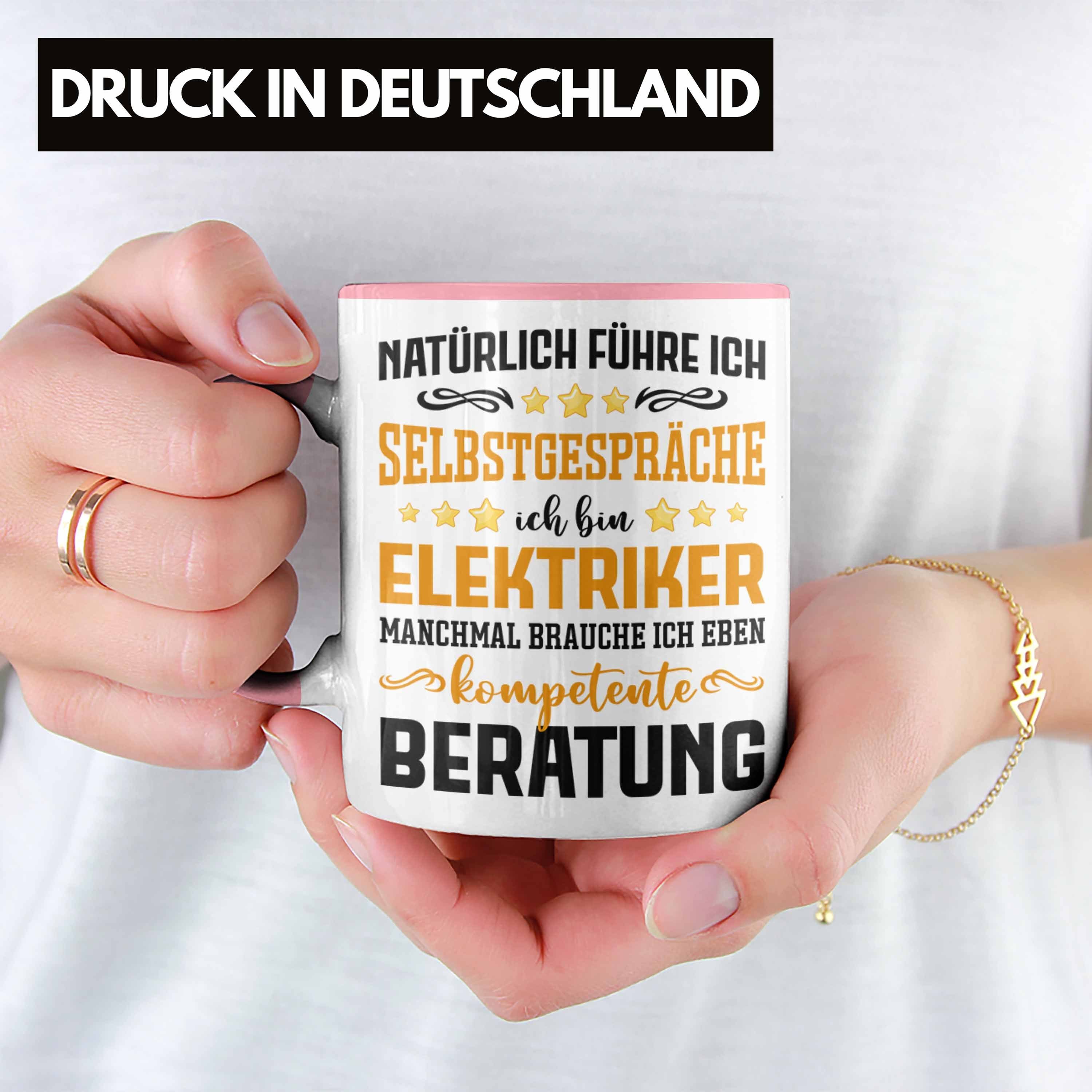 Trendation Tasse Trendation - Elektriker Tasse Spruch Männer Geschenk Lustig Gadget Geschenke Kaffeebecher Elektrotechniker Rosa