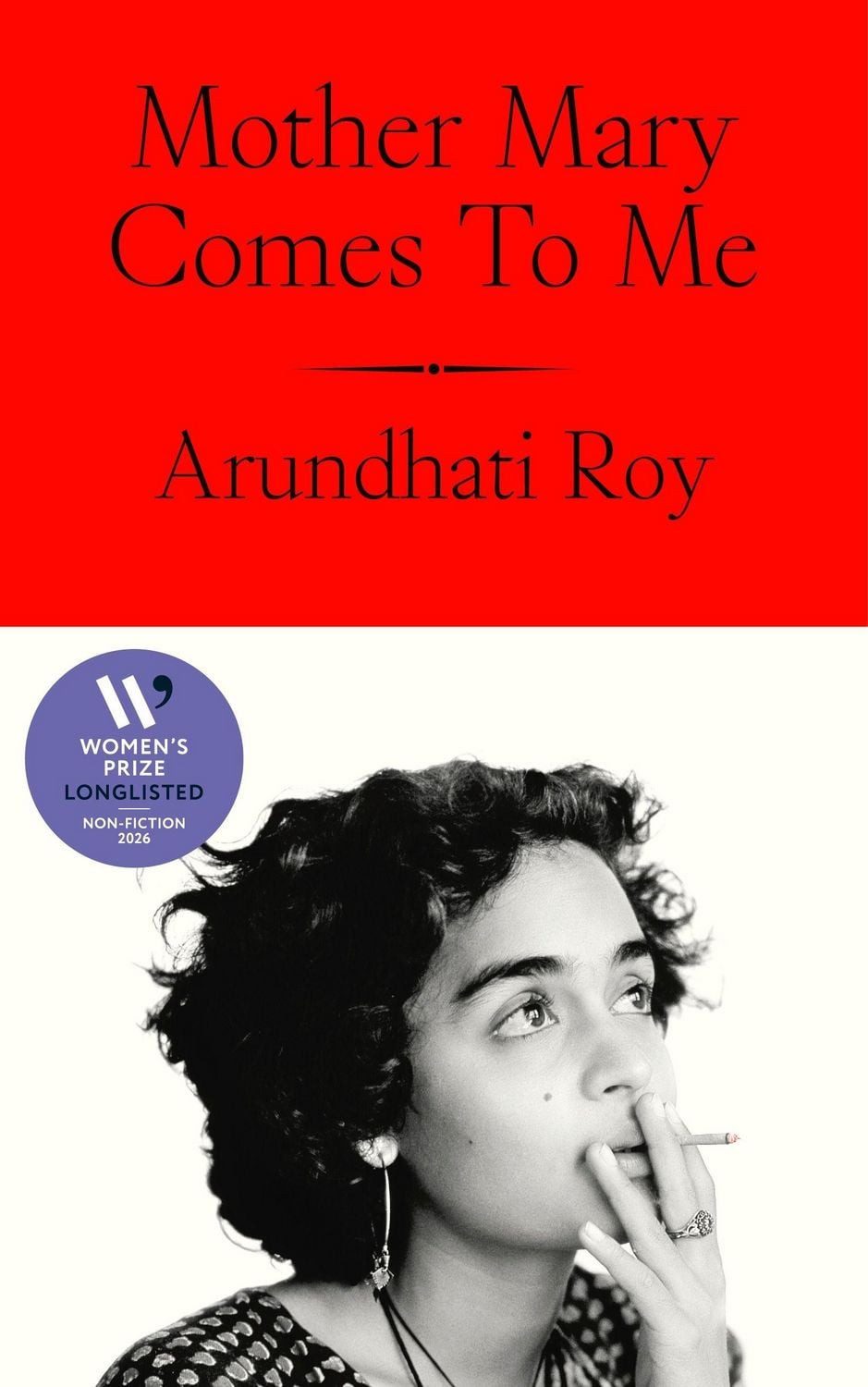 Belletristik Mother Mary Comes To Me Arundhati Roy