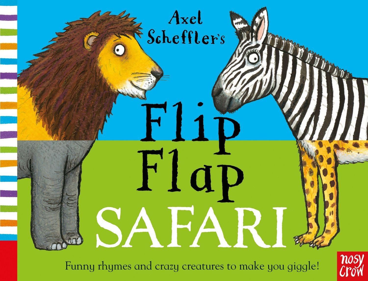 Axel Scheffler's Flip Flap Safari / Axel Scheffler