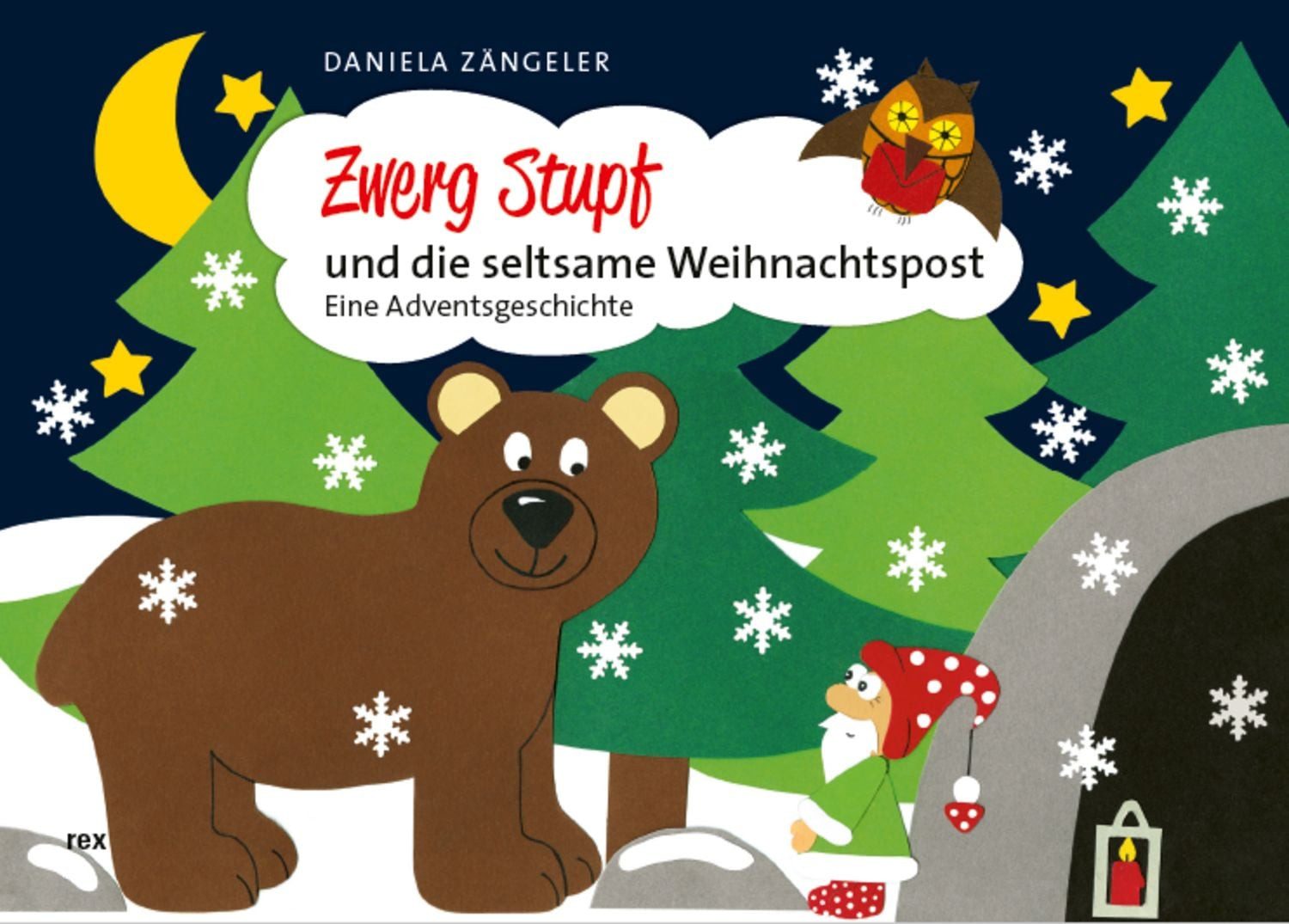 Zwerg Stupf und die seltsame Weihnachtspost / Daniela Zängeler