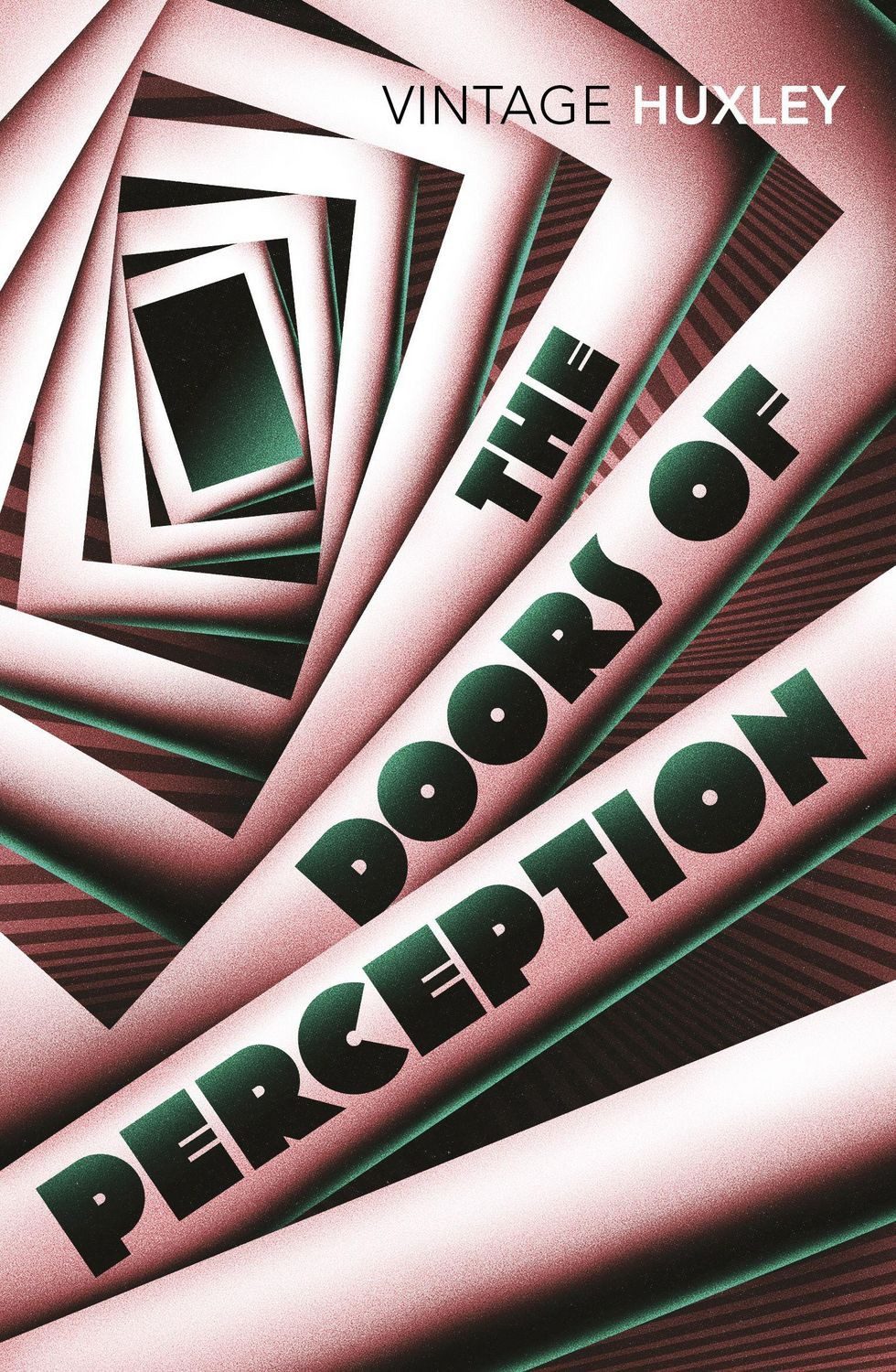 The Doors of Perception / Aldous Huxley
