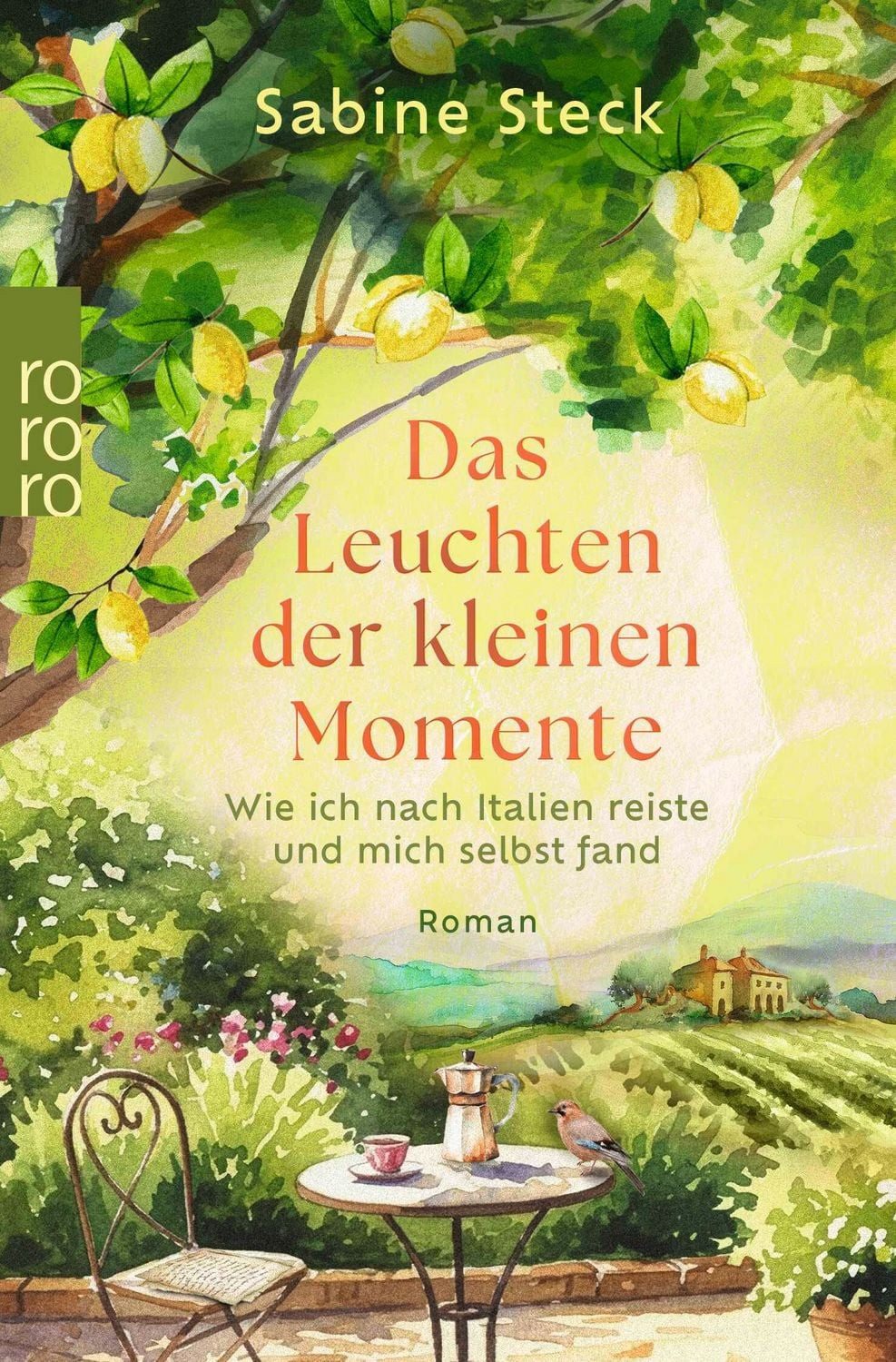 Das Leuchten der kleinen Momente / Sabine Steck