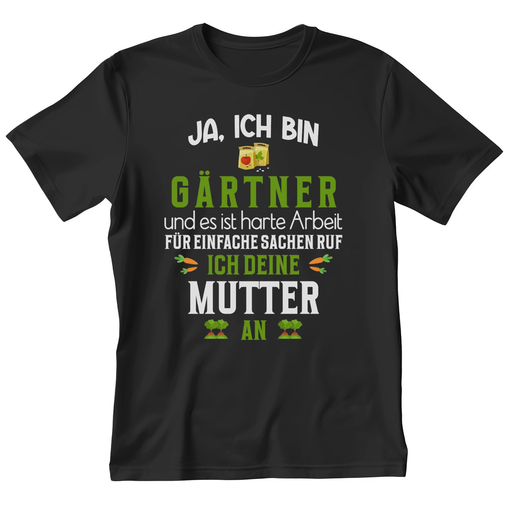 T-Shirt Gärtner Geschenk Männer Spruch Beruf Ausbildung Studium Abschluss
