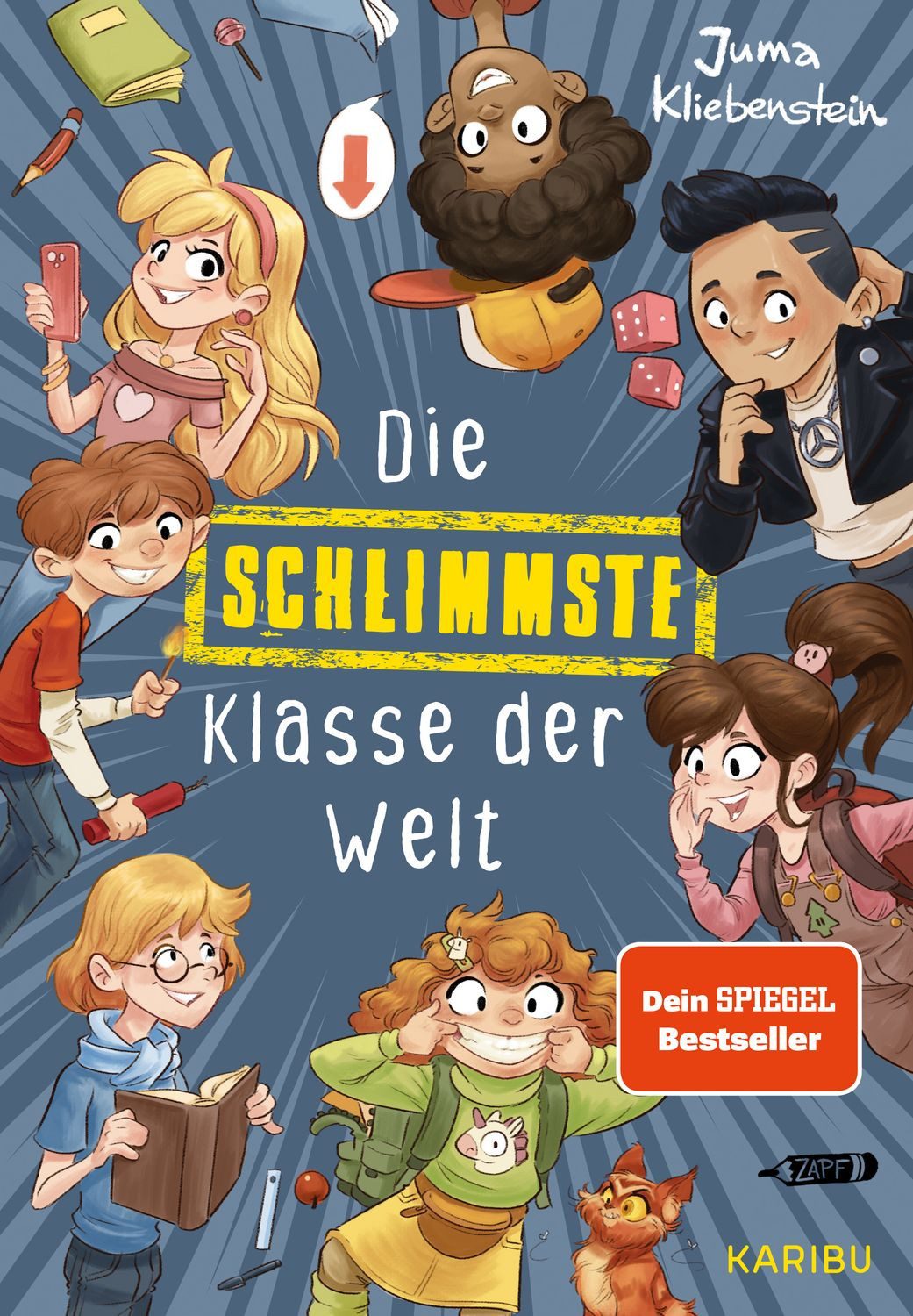 Die schlimmste Klasse der Welt (Band 1) / Juma Kliebenstein, SPIEGEL-Bestseller