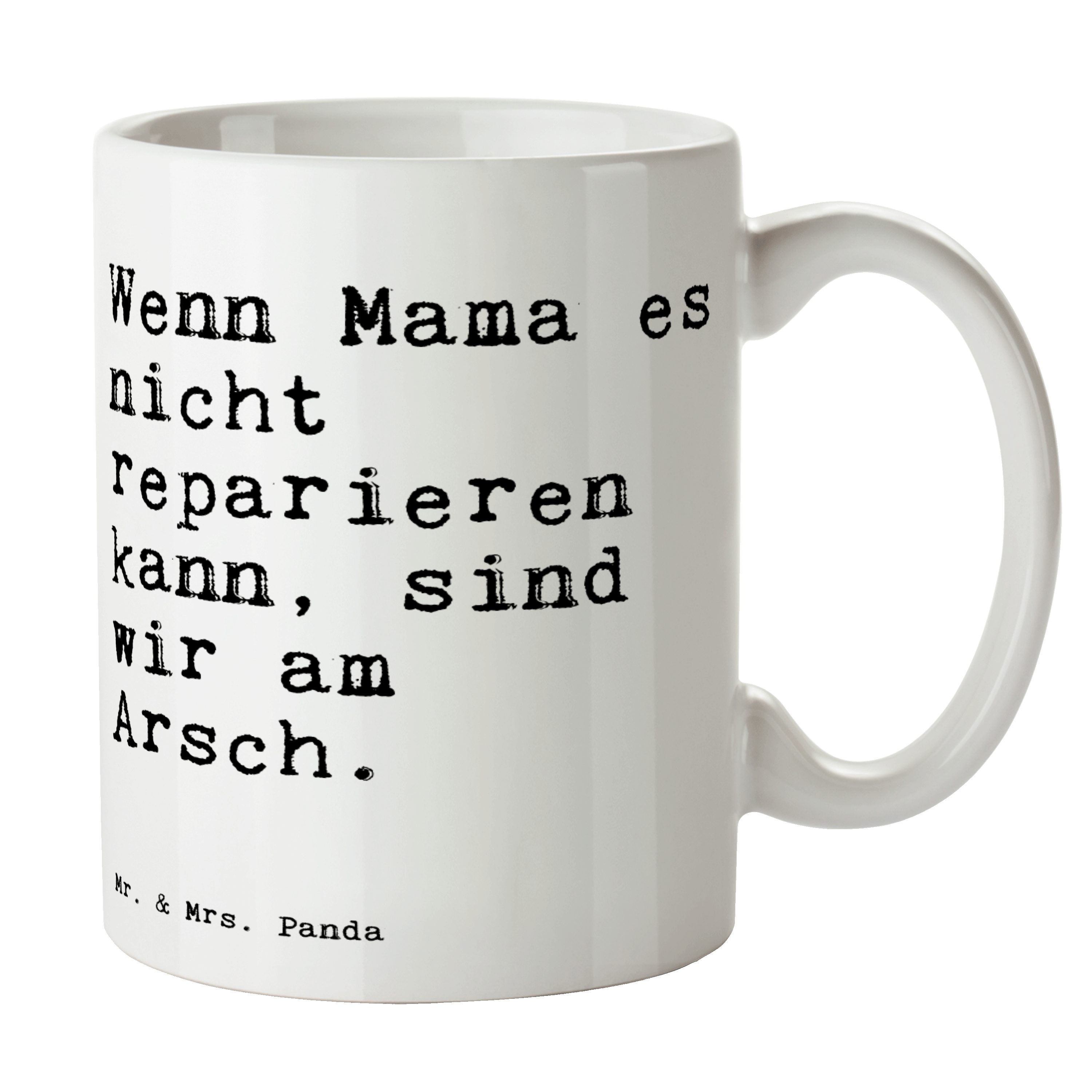 Mr. & Mrs. Panda Tasse Wenn Mama es nicht... - Weiß - Geschenk, Geschenk Mama, Zitate, Weish, Keramik