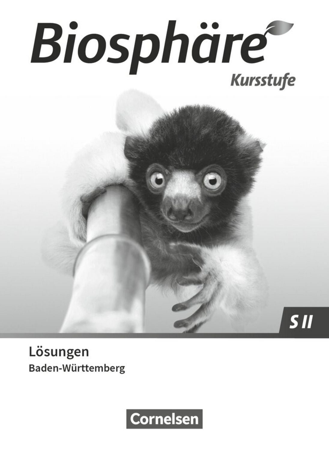 Biosphäre Sekundarstufe II - 2.0 - Baden-Württemberg 2023 - Kursstufe / diverse