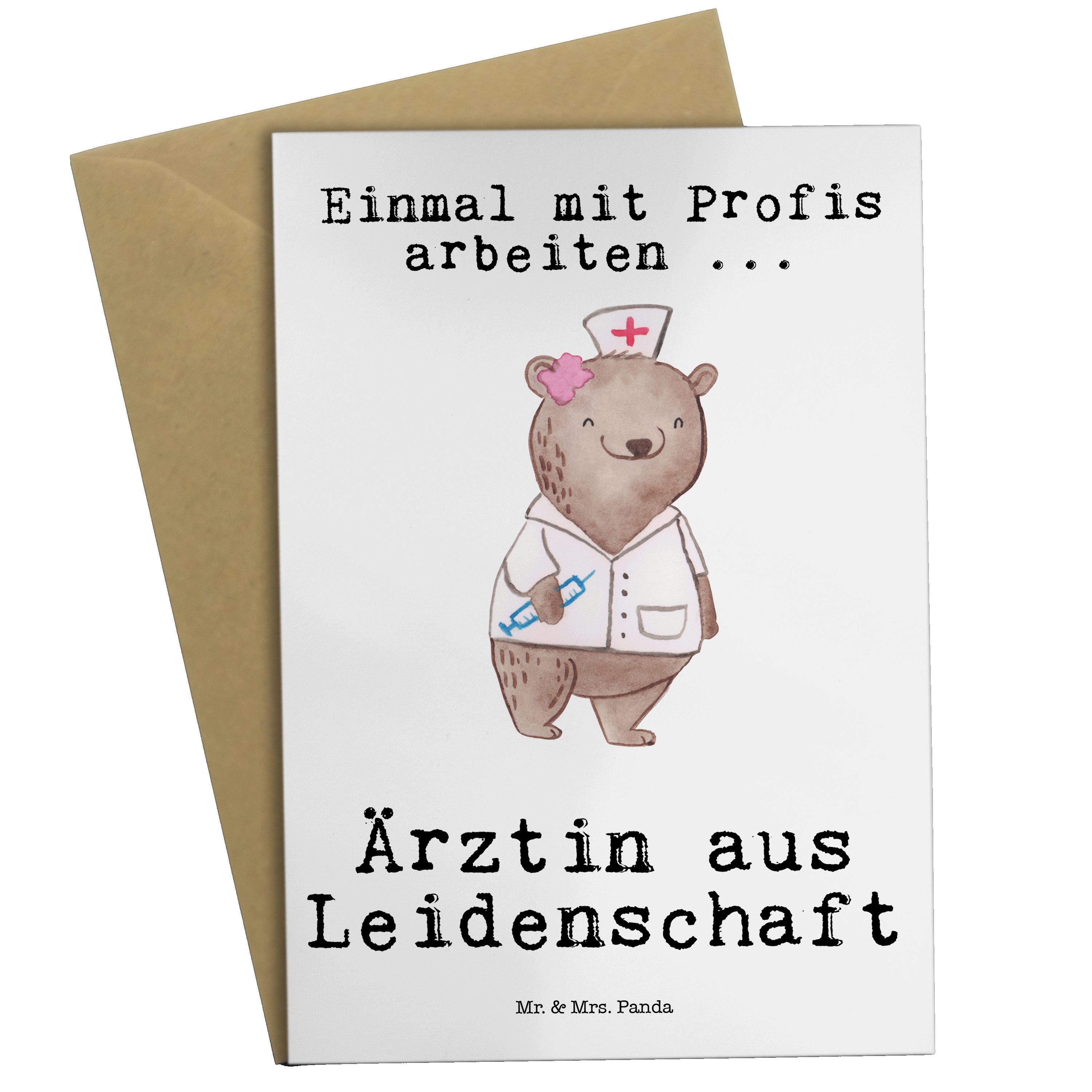 Mr. & Mrs. Panda Grußkarte »Ärztin aus Leidenschaft Weiß Geschenk