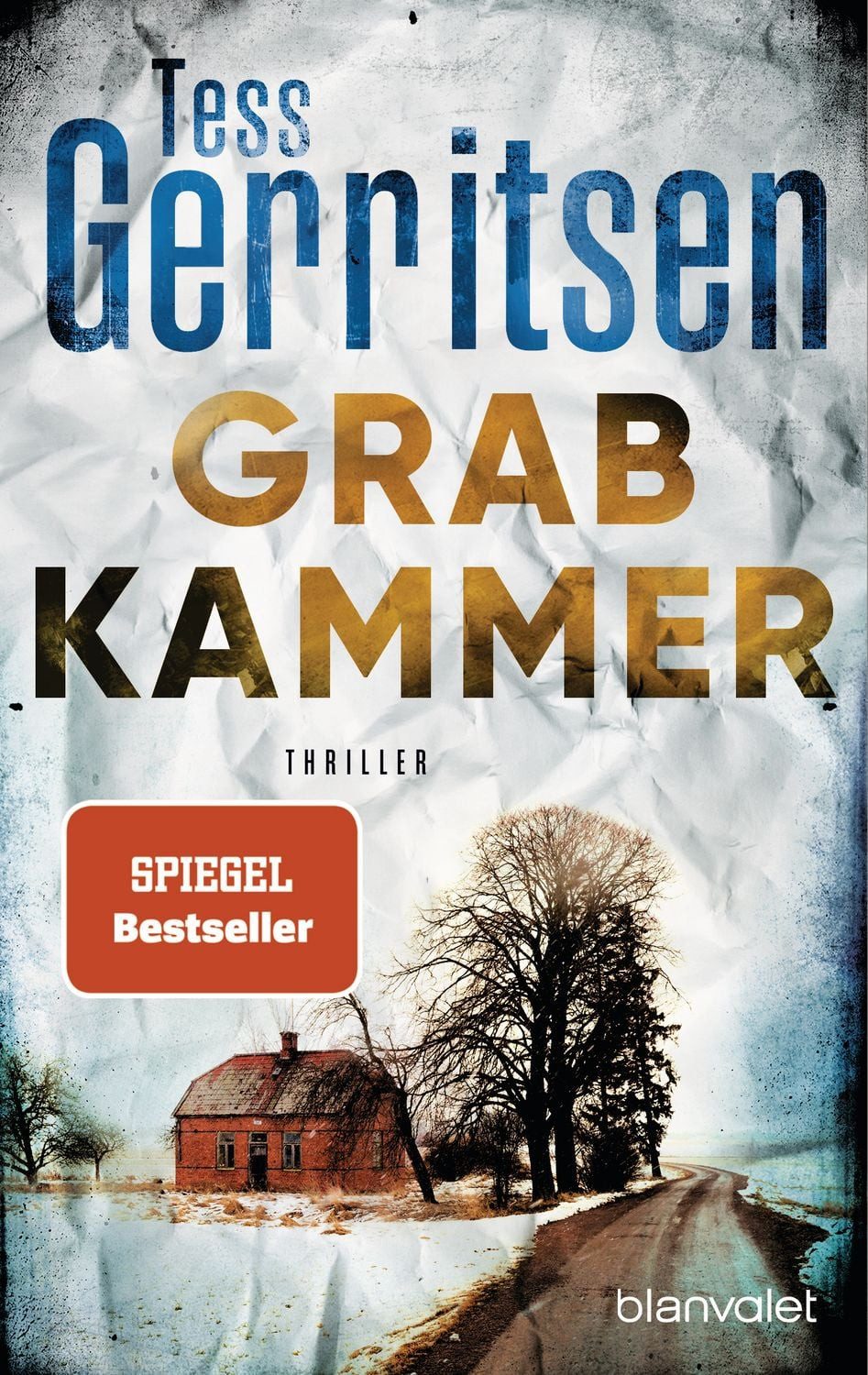 Grabkammer / Tess Gerritsen