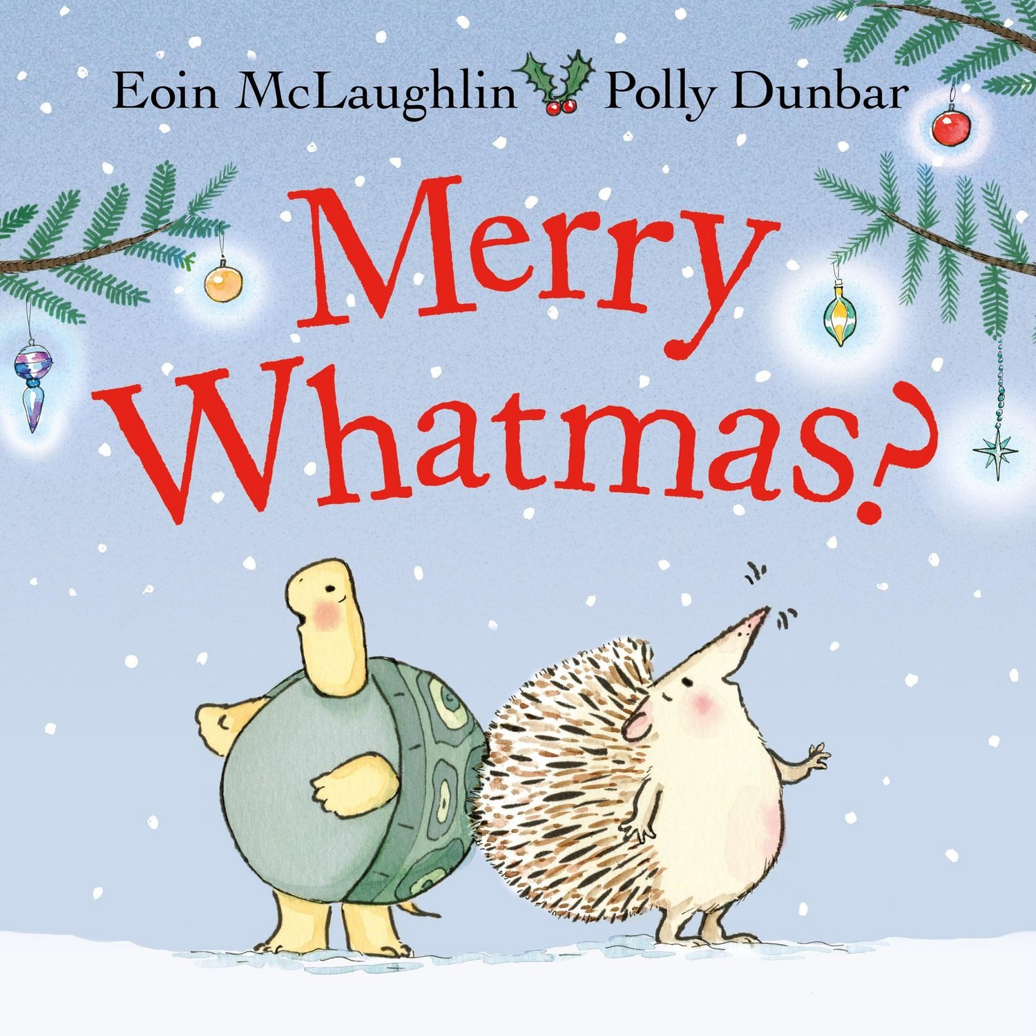 Merry Whatmas? / Eoin McLaughlin