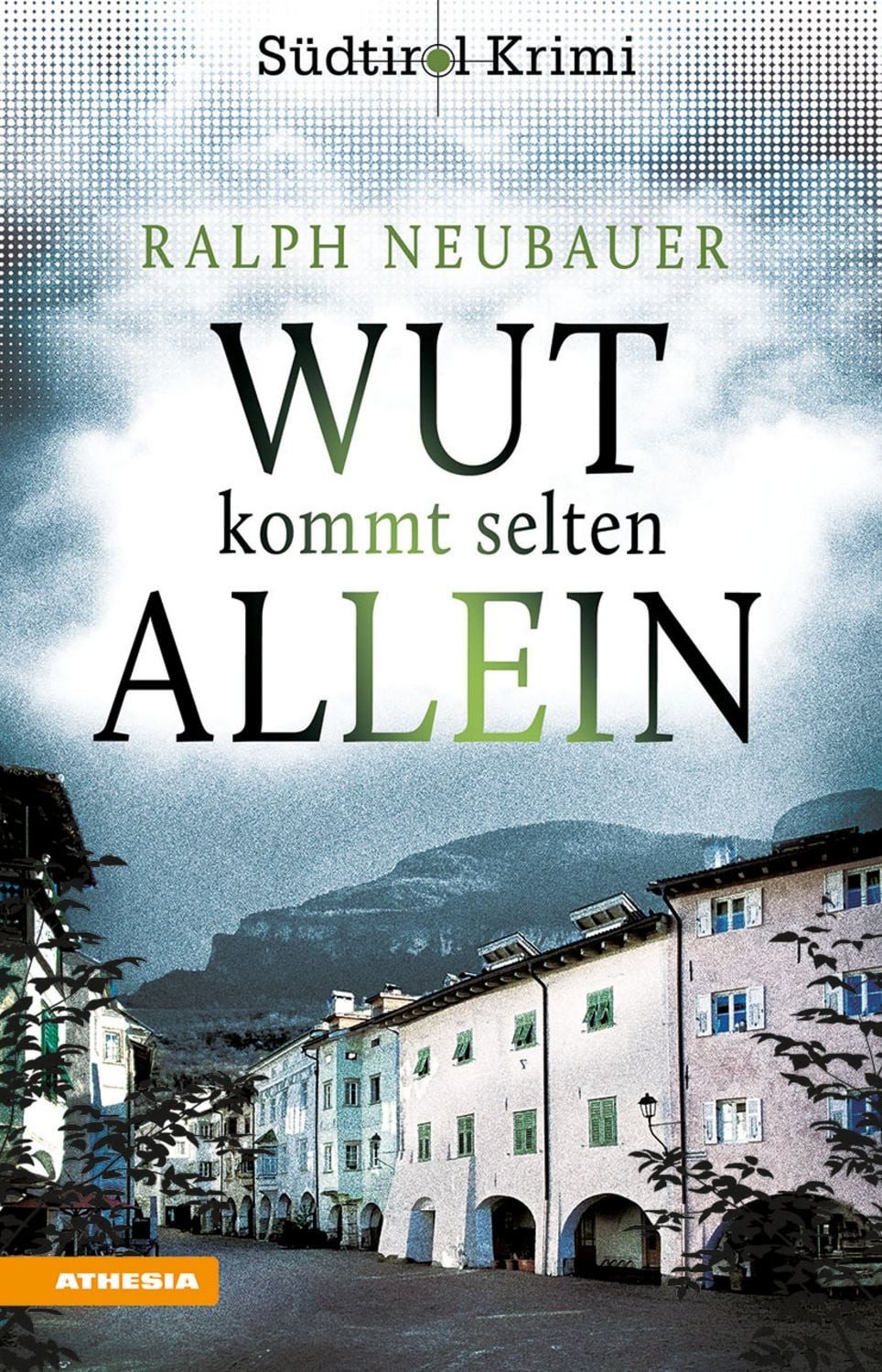 Wut kommt selten allein / Ralph Neubauer